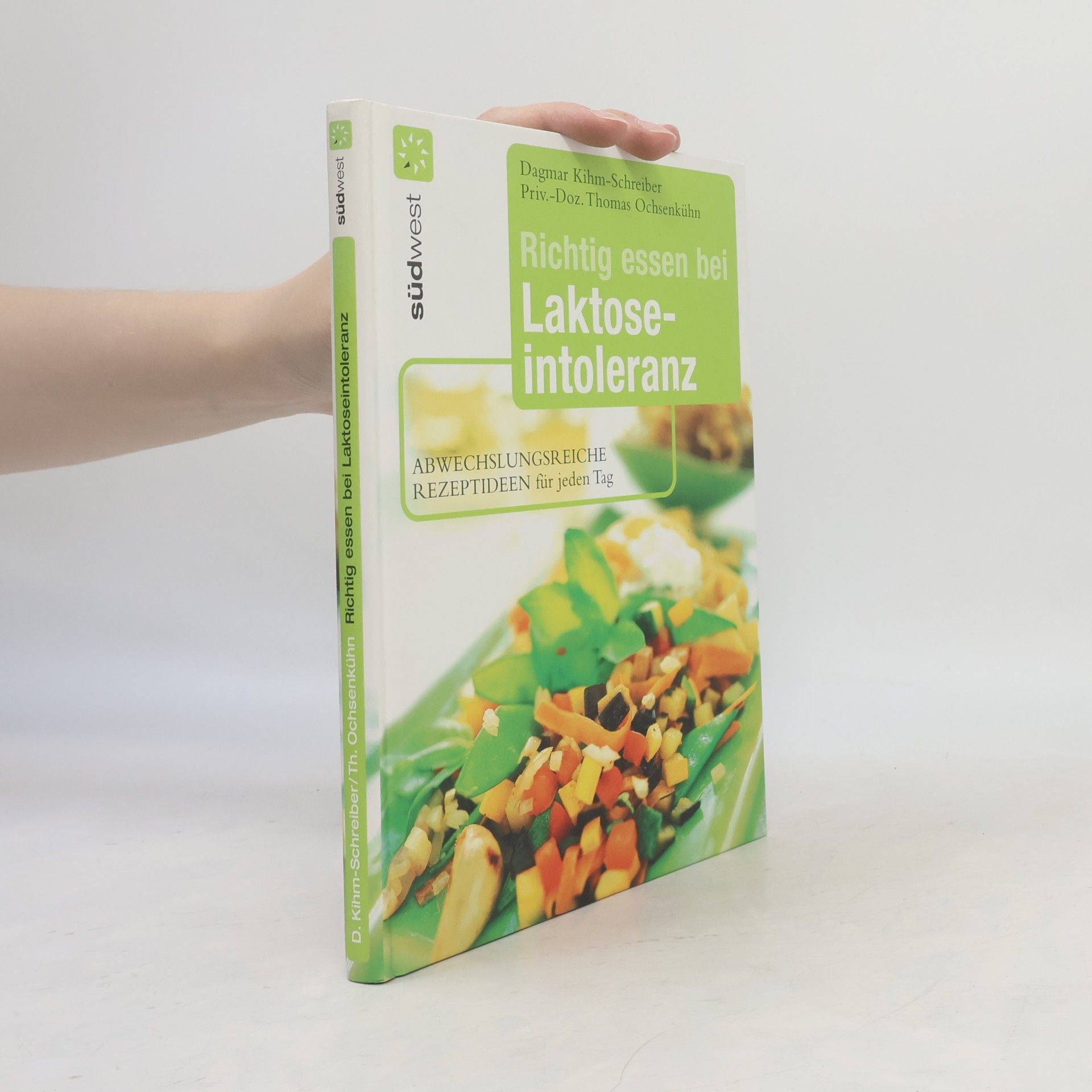 Thomas Ochsenkühn Richtig essen bei Laktoseintoleranz
