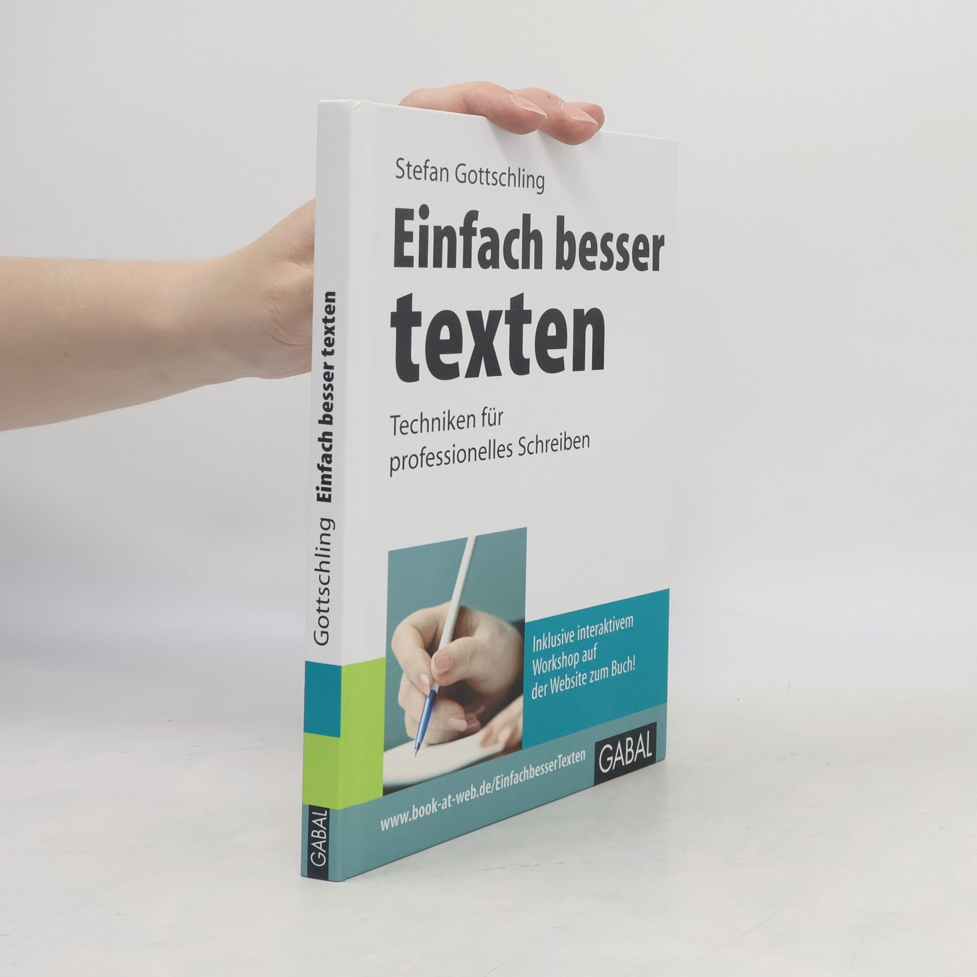 Stefan Gottschling Einfach besser texten