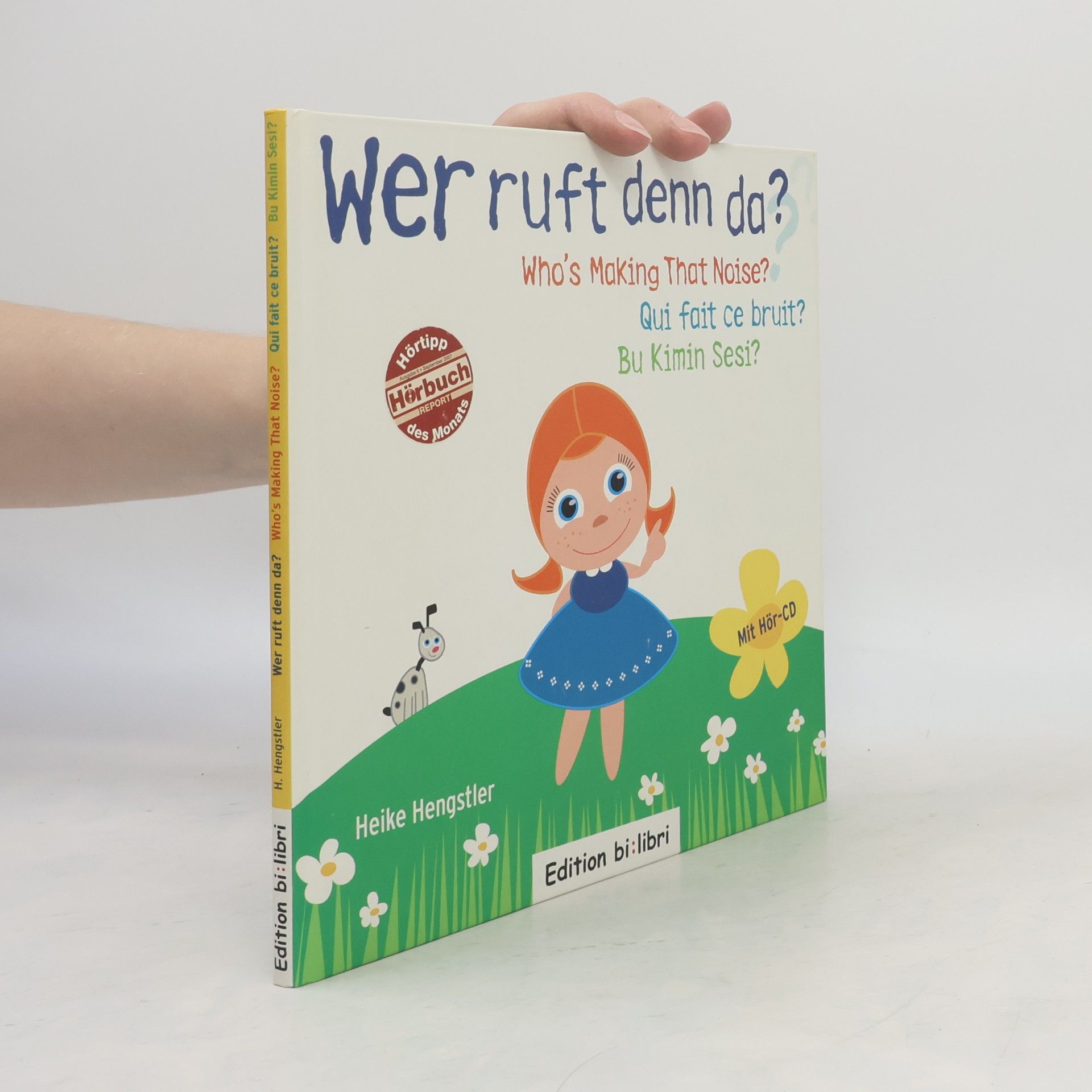 Wer ruft denn da?