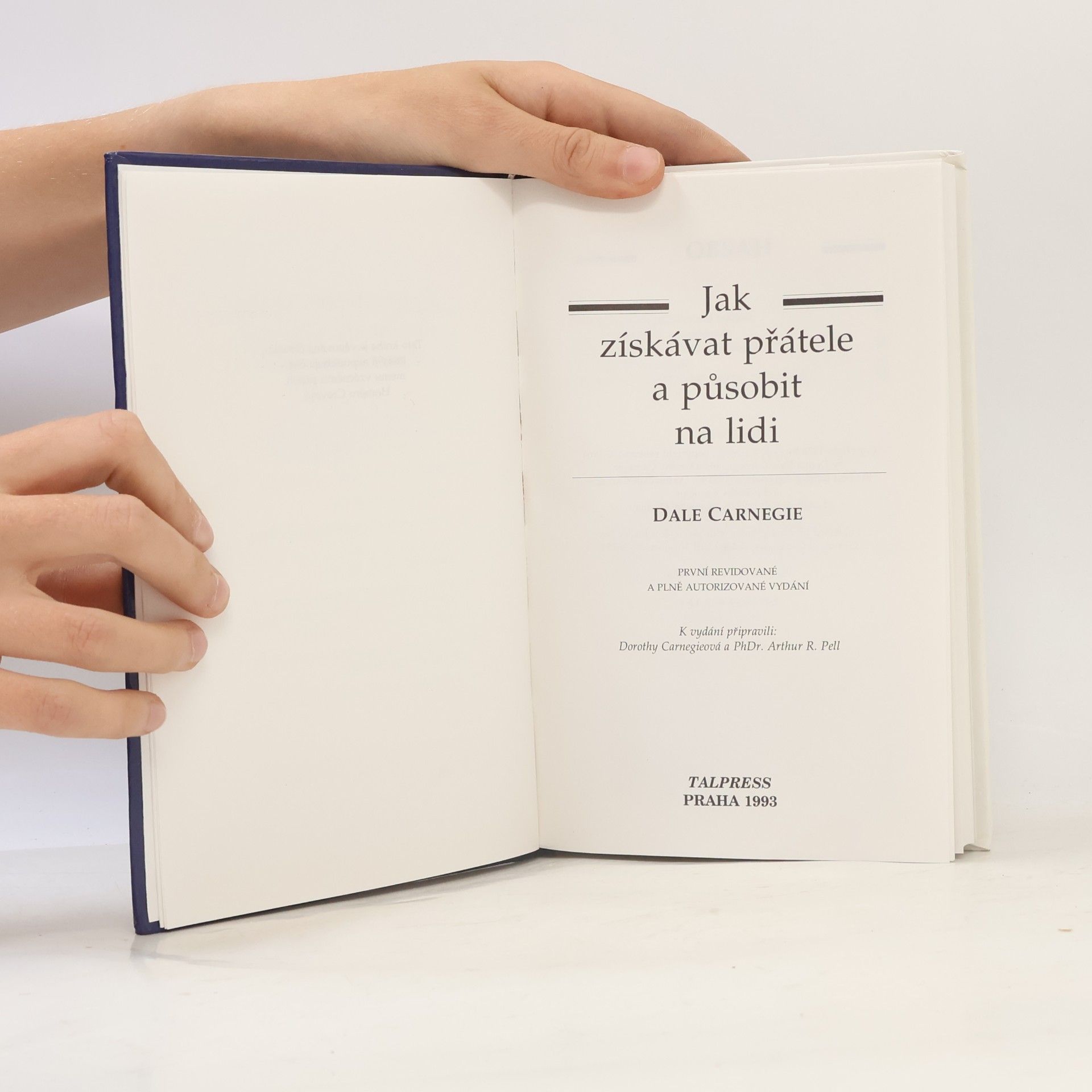 Dale Carnegie Jak získávat přátele a působit na lidi