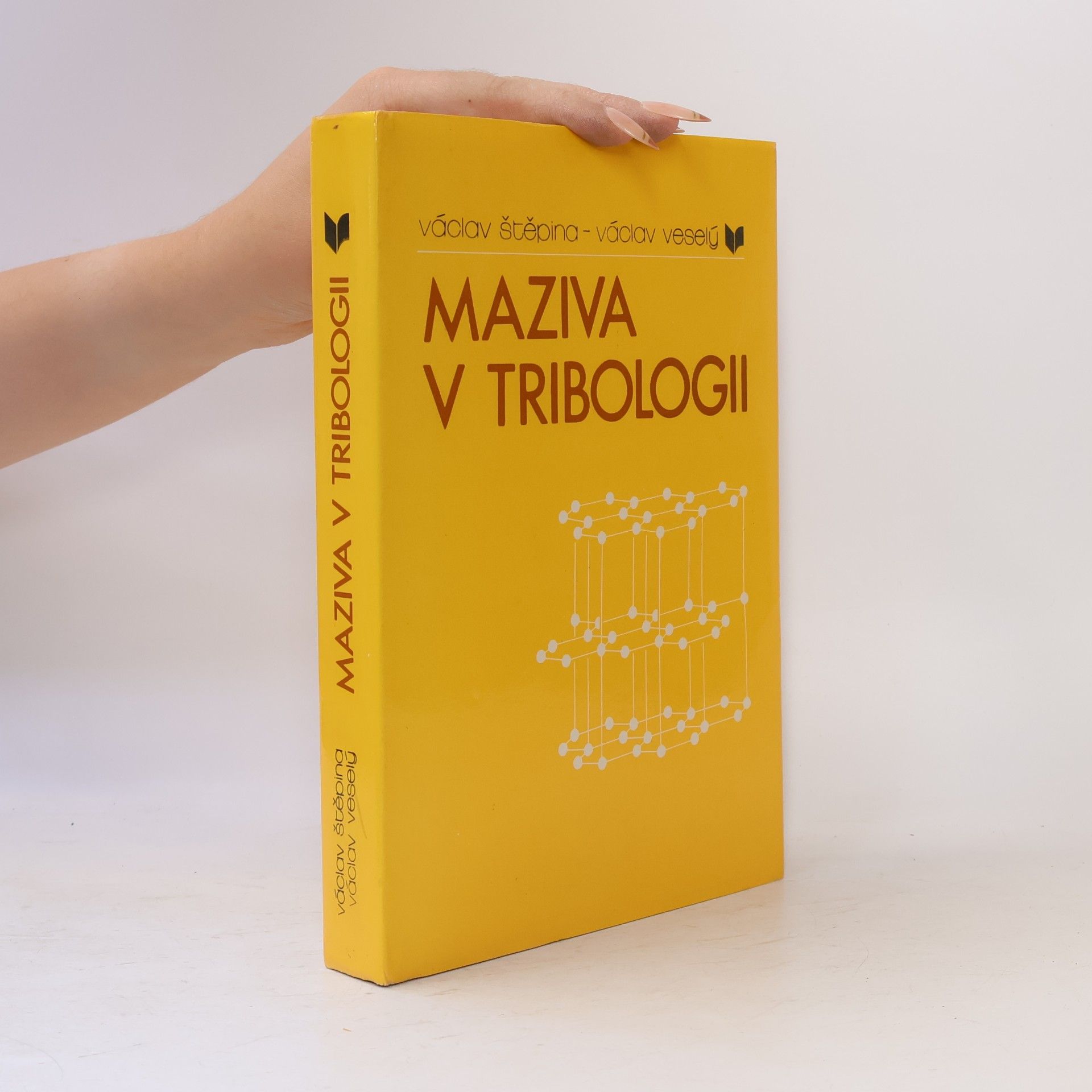 Václav Štěpina Maziva v tribologii