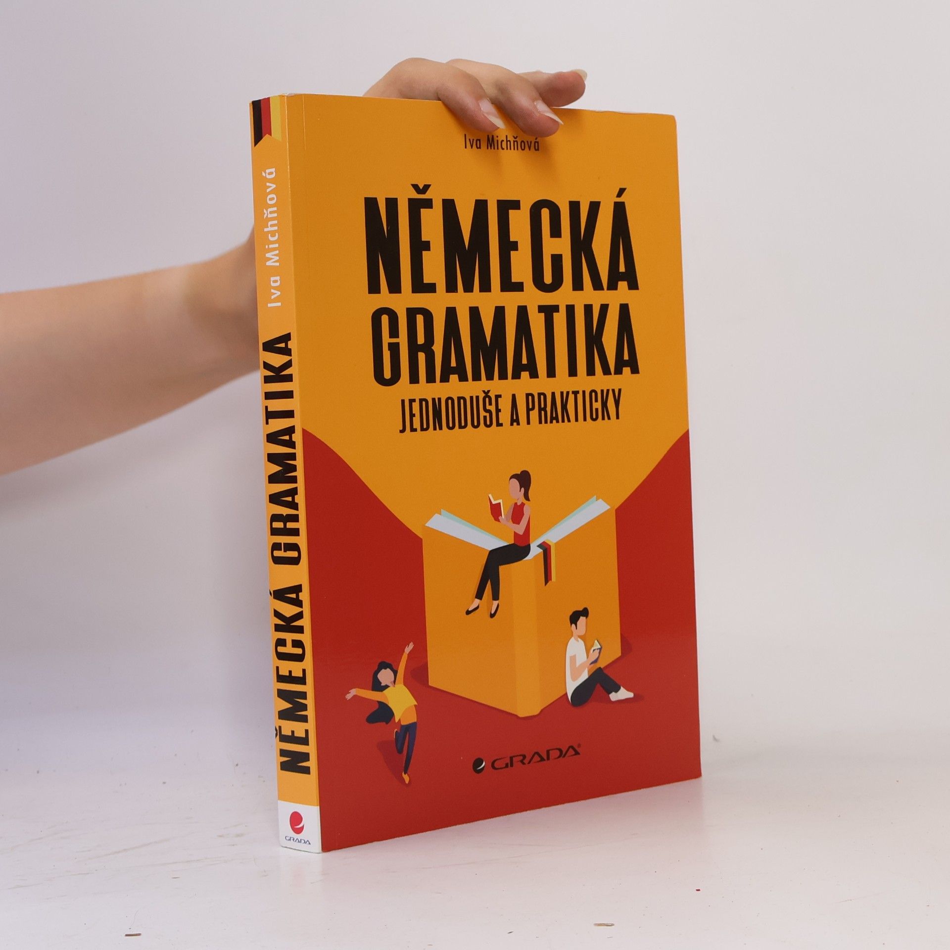 Iva Michňová Německá gramatika jednoduše a prakticky