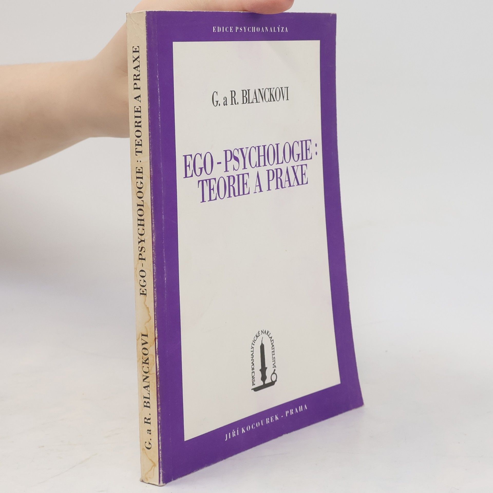 R. Blanck Ego-psychologie: Teorie a praxe