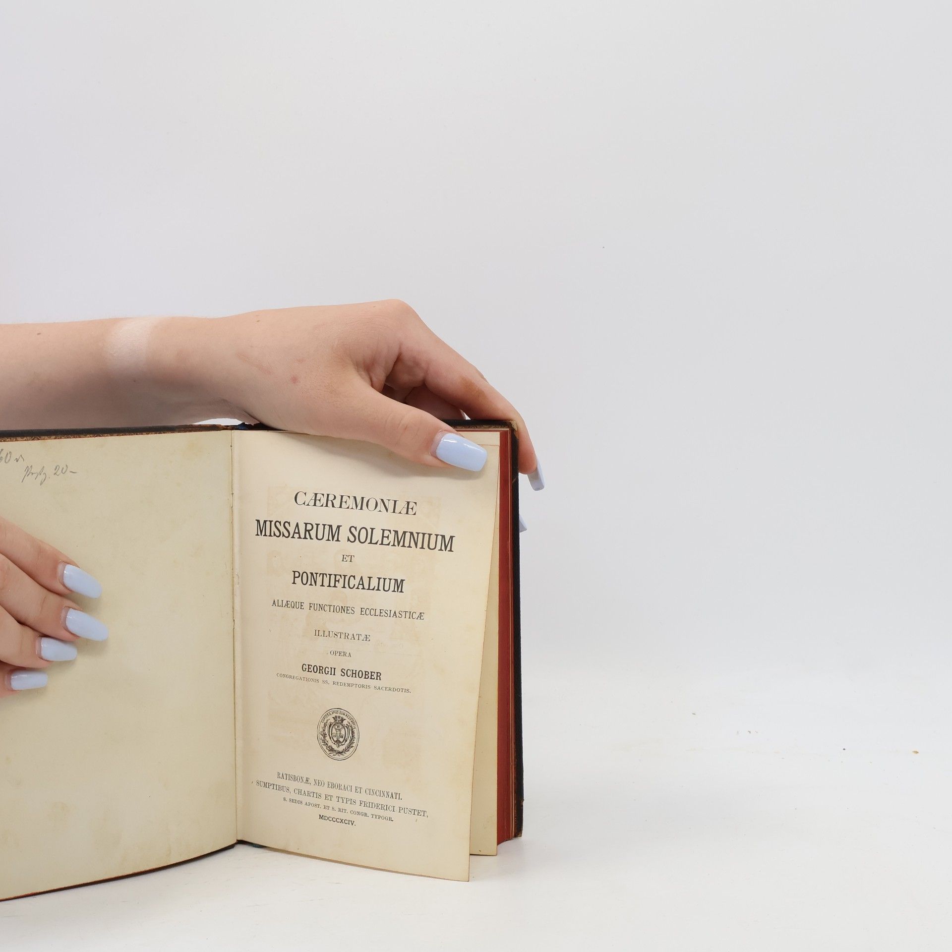 Georg Schober Caeremoniae missarum solemnium et pontificalium