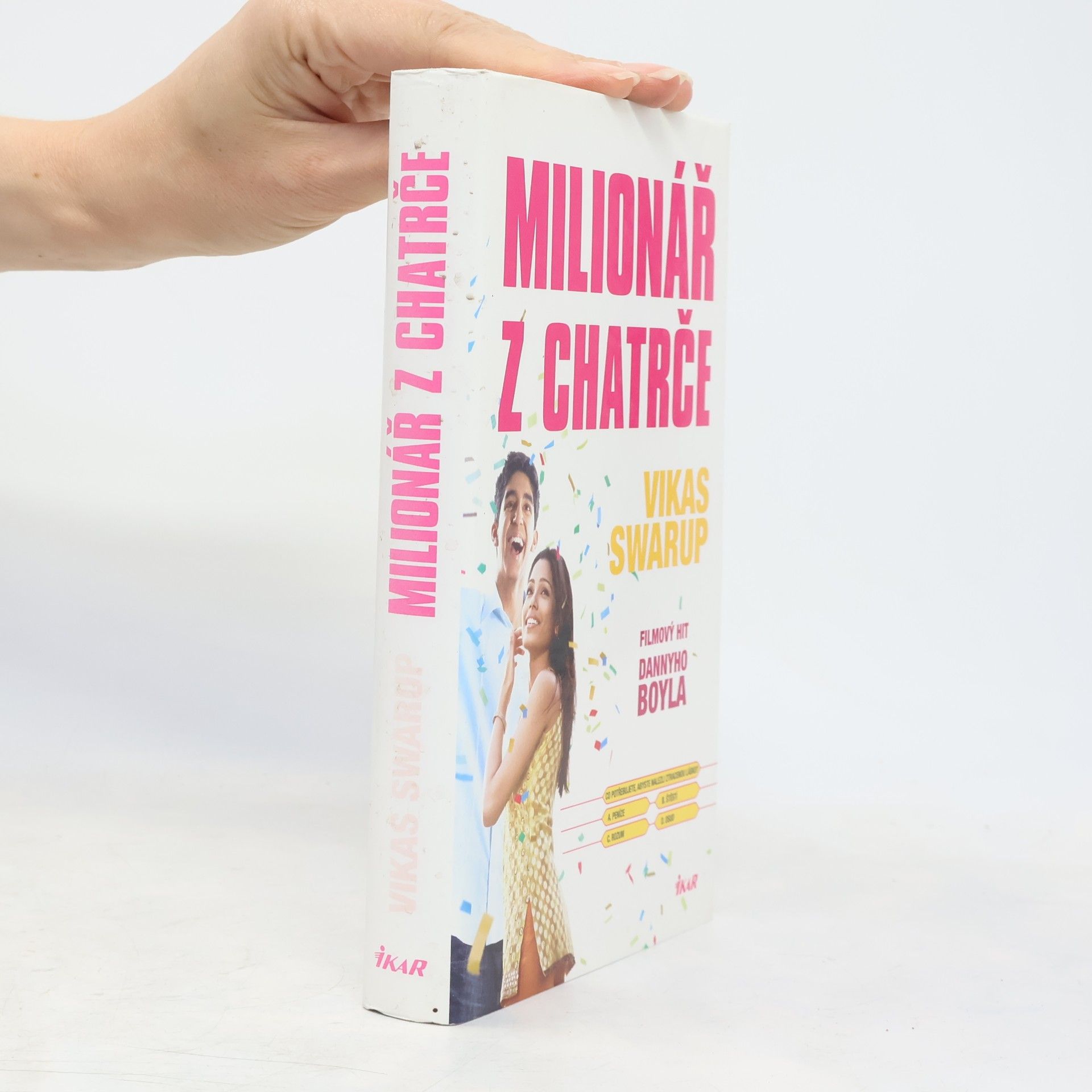 Vikas Swarup Milionář z chatrče