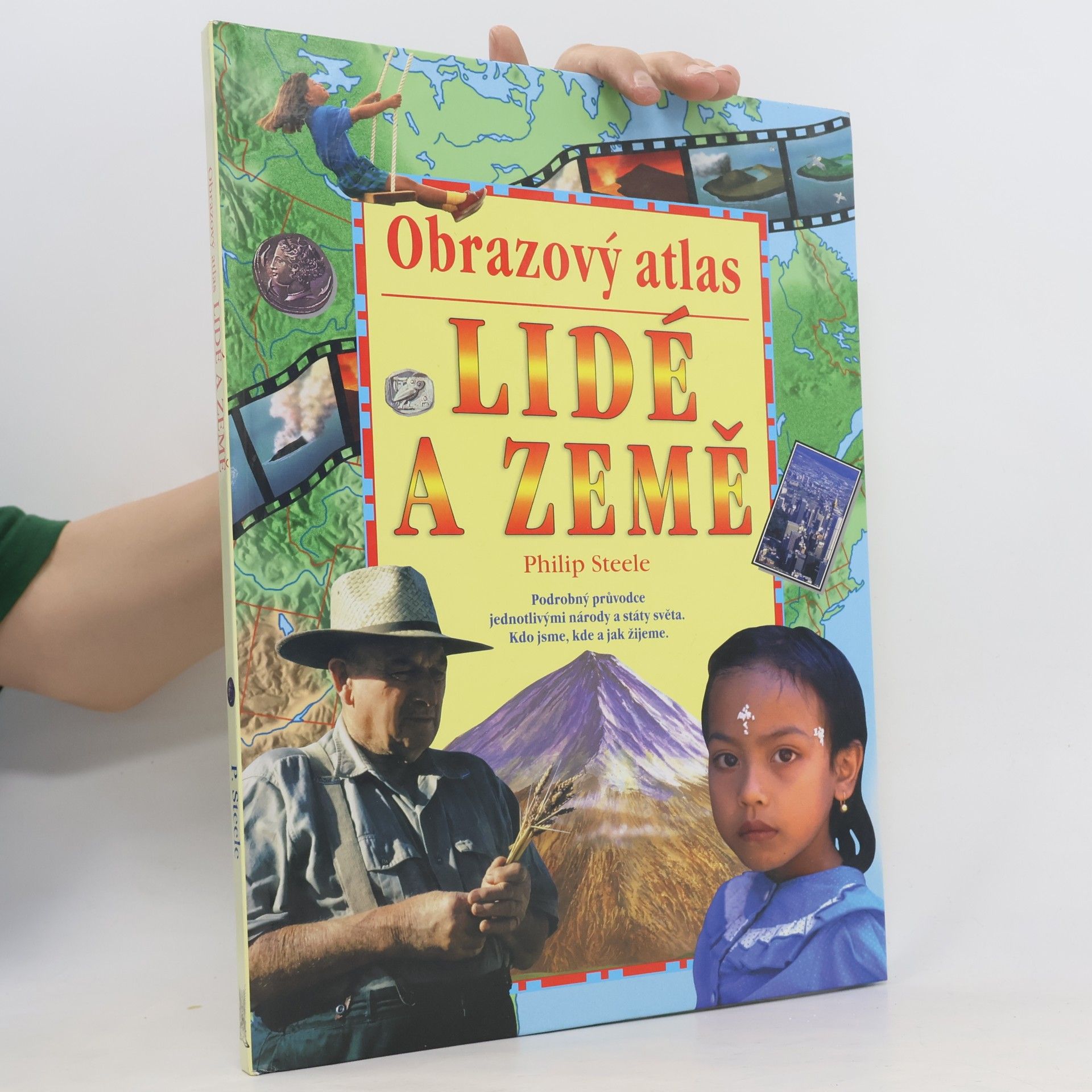 Philip Steele Lidé a země. Obrazový atlas