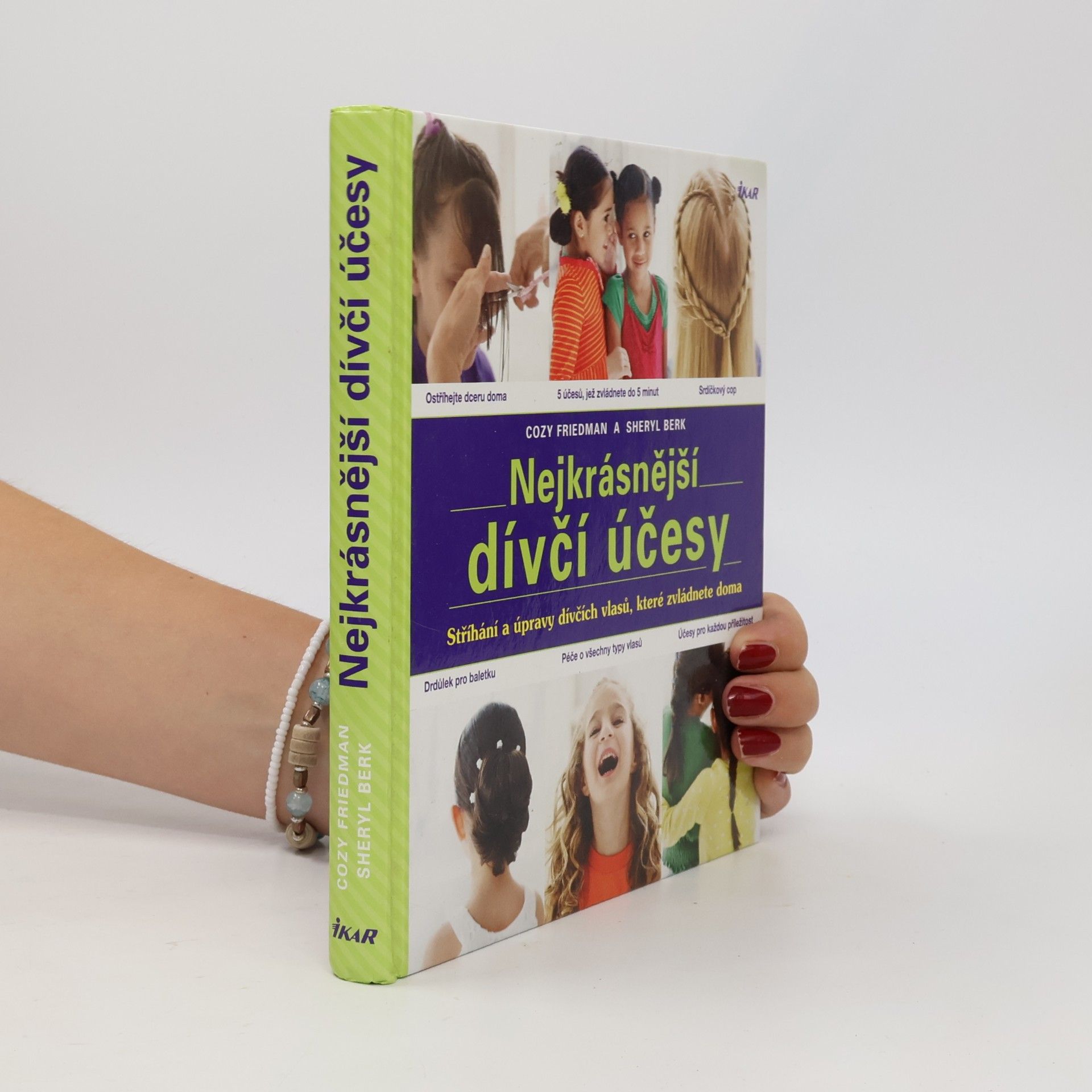 Sheryl Berk Nejkrásnější dívčí účesy