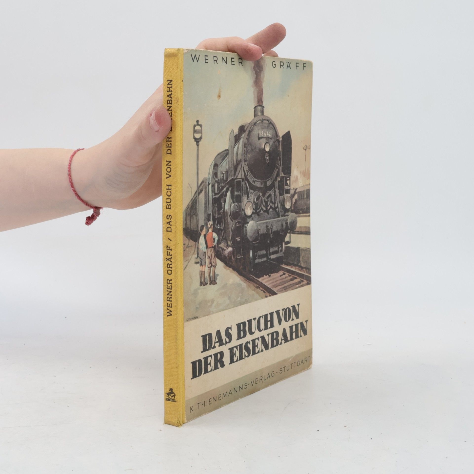 Werner Graeff Das Buch von der Eisenbahn