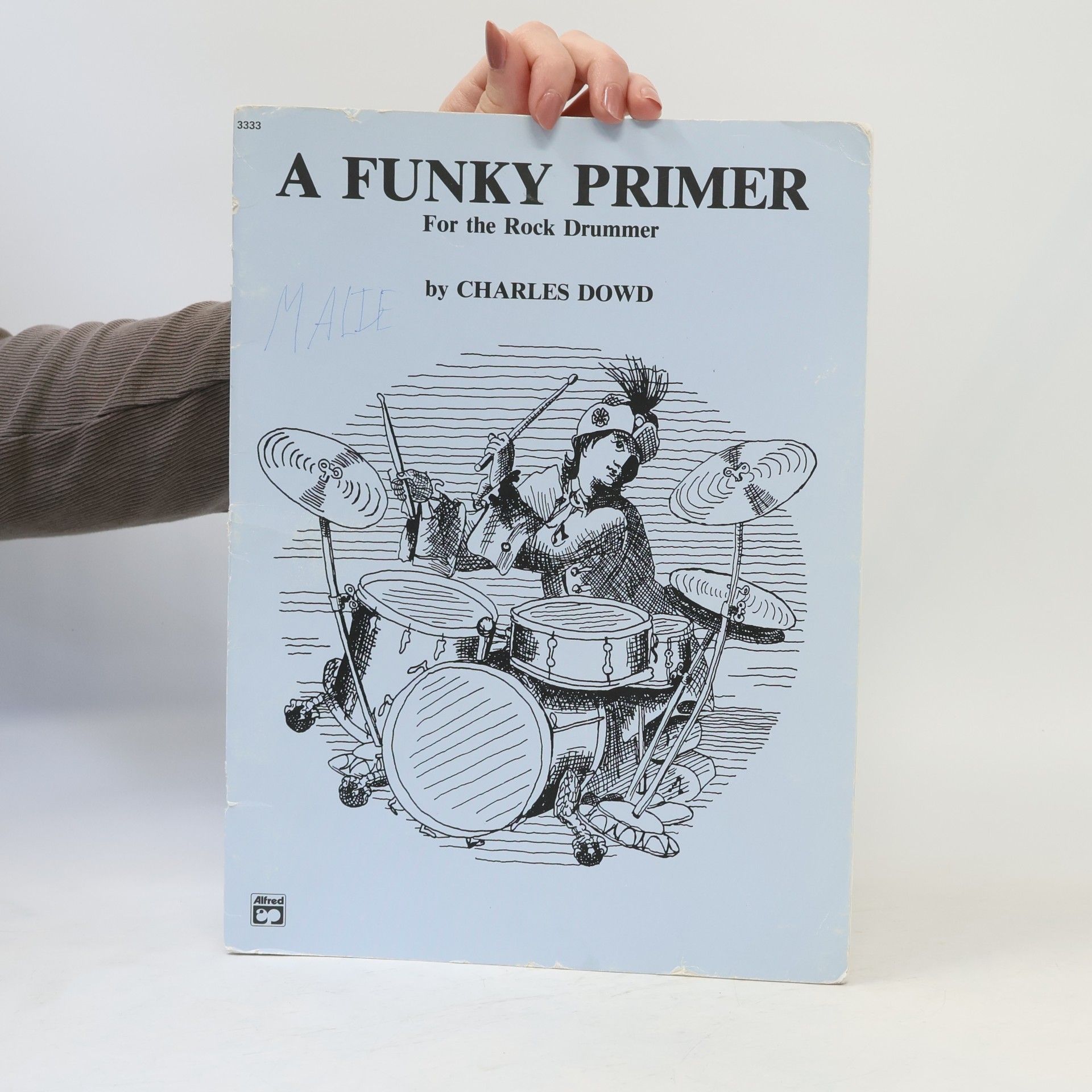 Charles Dowding A Funky Primer for the Rock Drummer