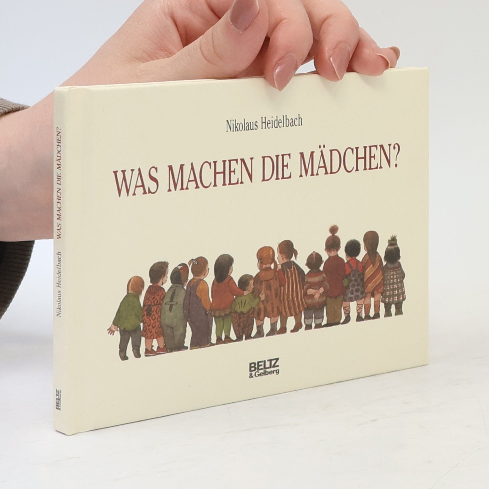Nikolaus Heidelbach Was machen die Mädchen?