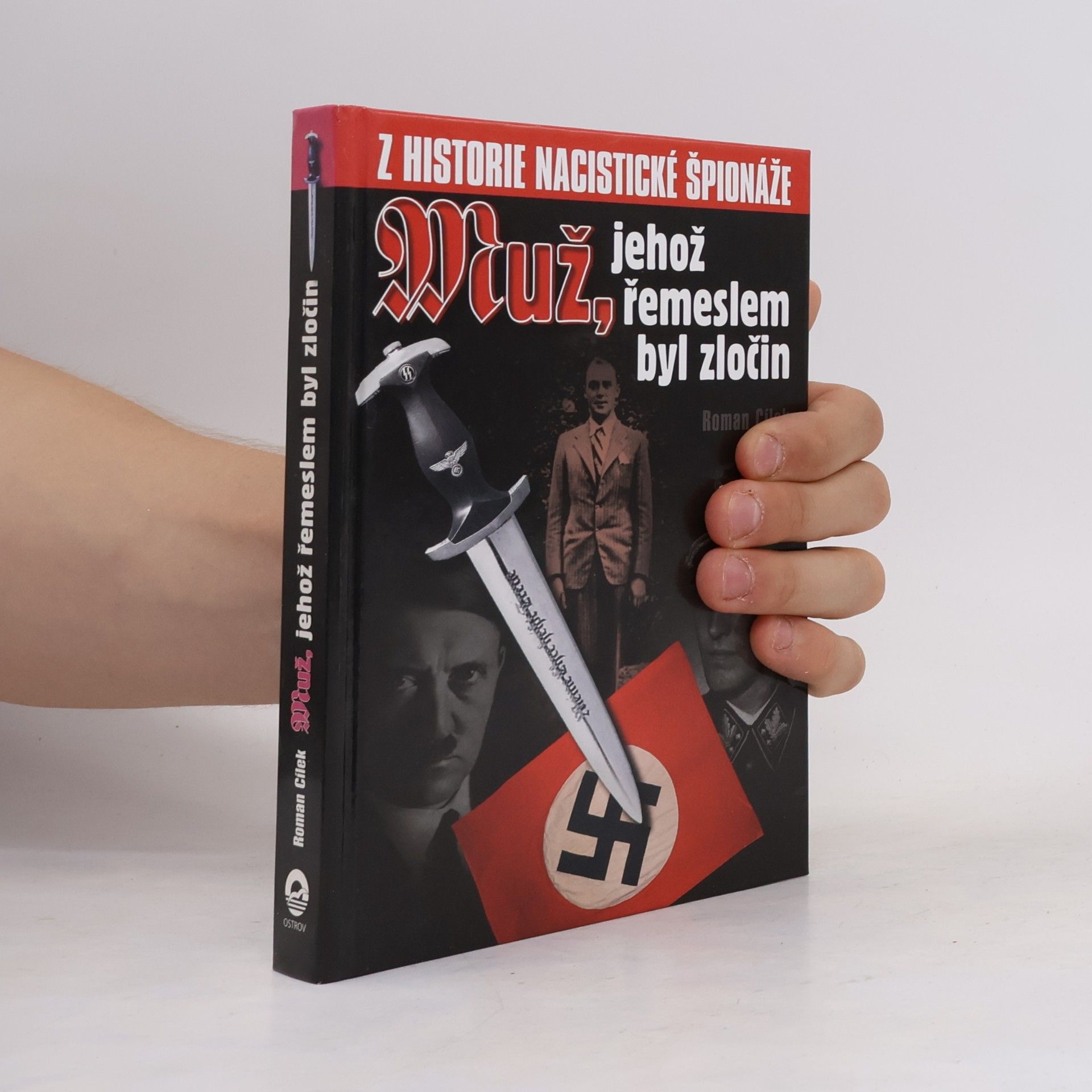 Roman Cílek Muž, jehož řemeslem byl zločin