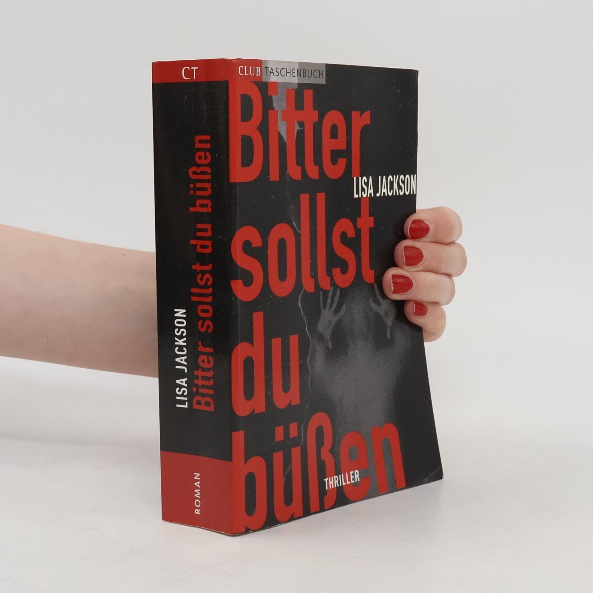 Lisa Jackson Bitter sollst du büßen