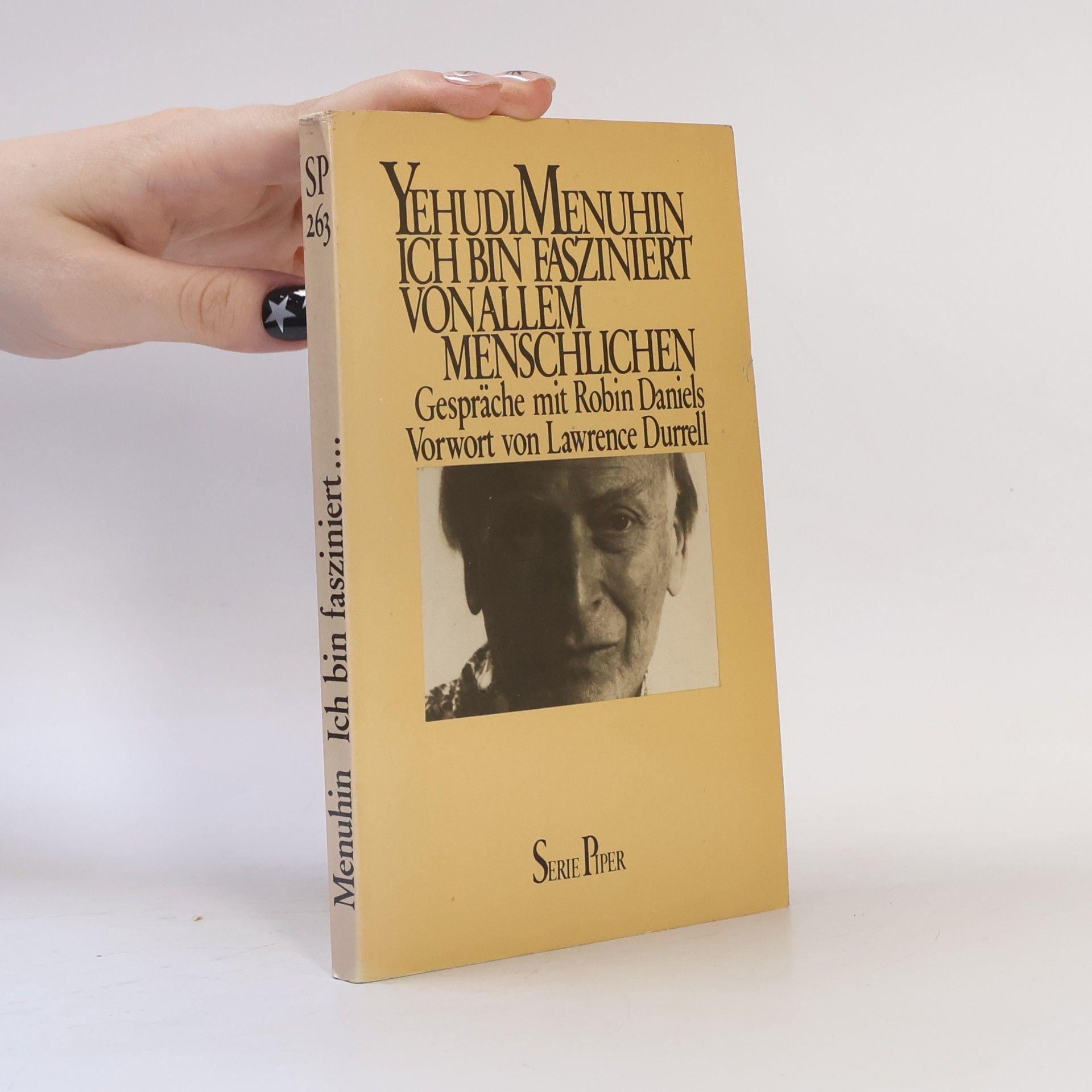 Yehudi Menuhin Ich bin fasziniert von allem Menschlichen