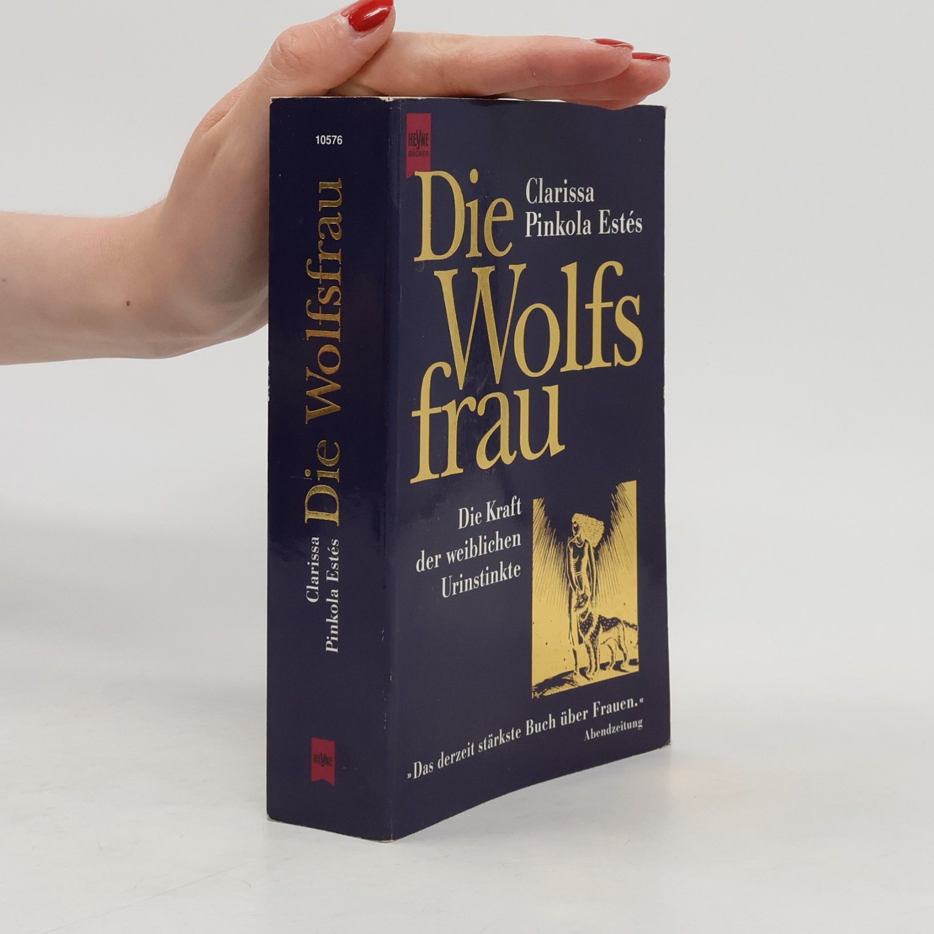 Clarissa Pinkola Estés Die Wolfsfrau