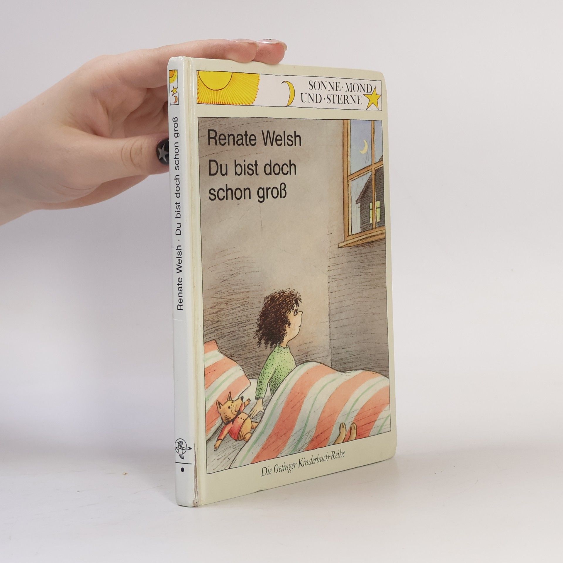 Renate Welsh Du bist doch schon groß