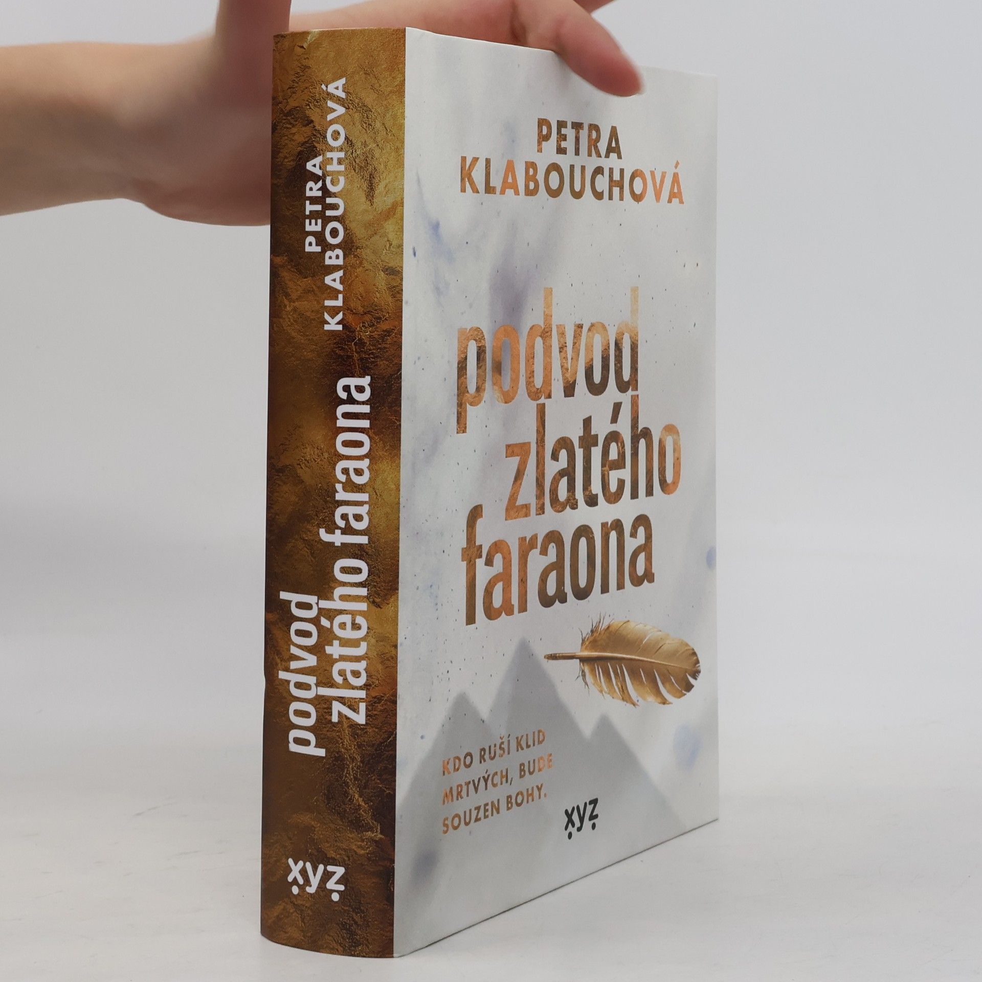 Petra Klabouchová Podvod zlatého faraona