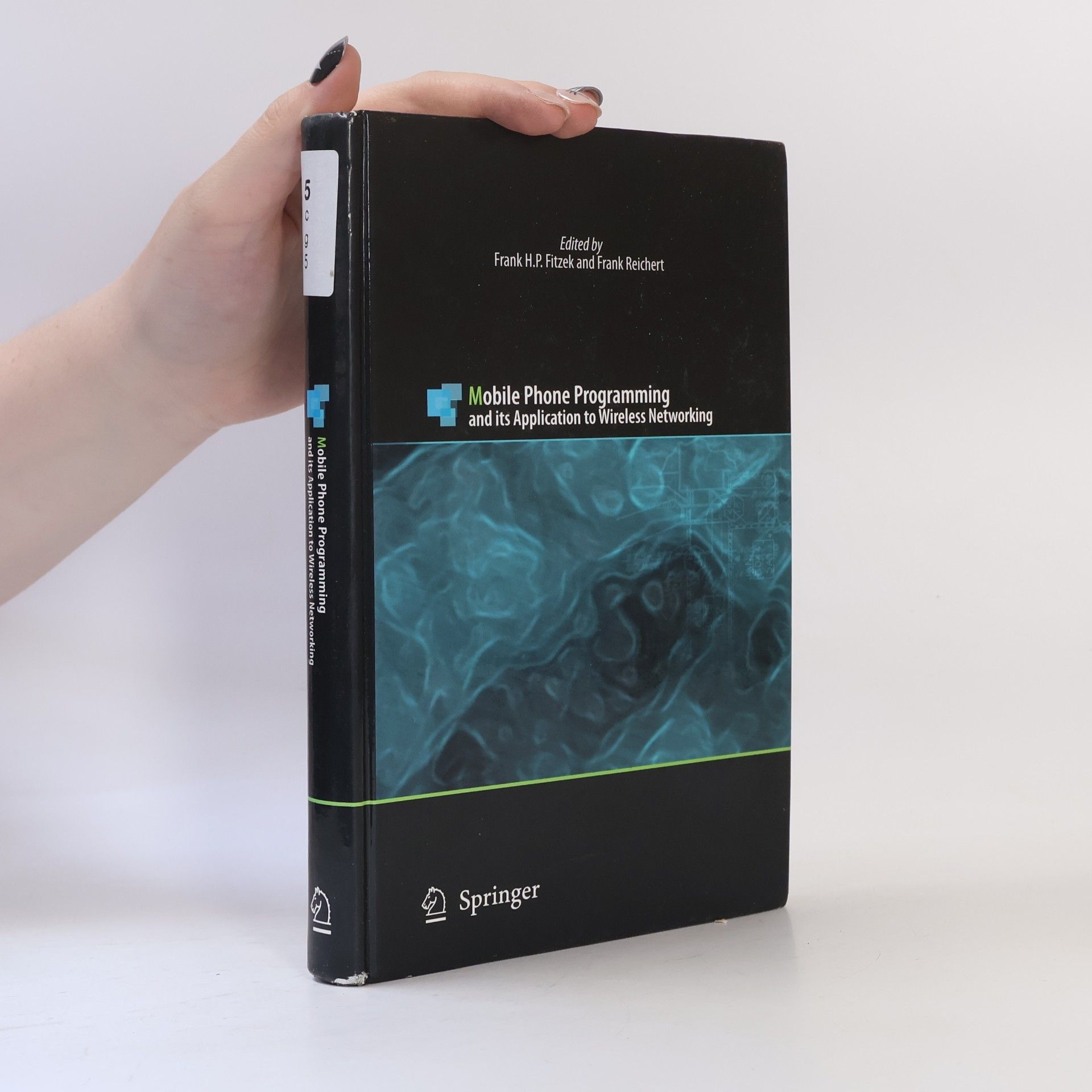 Frank H. P. Fitzek Mobile Phone Programming