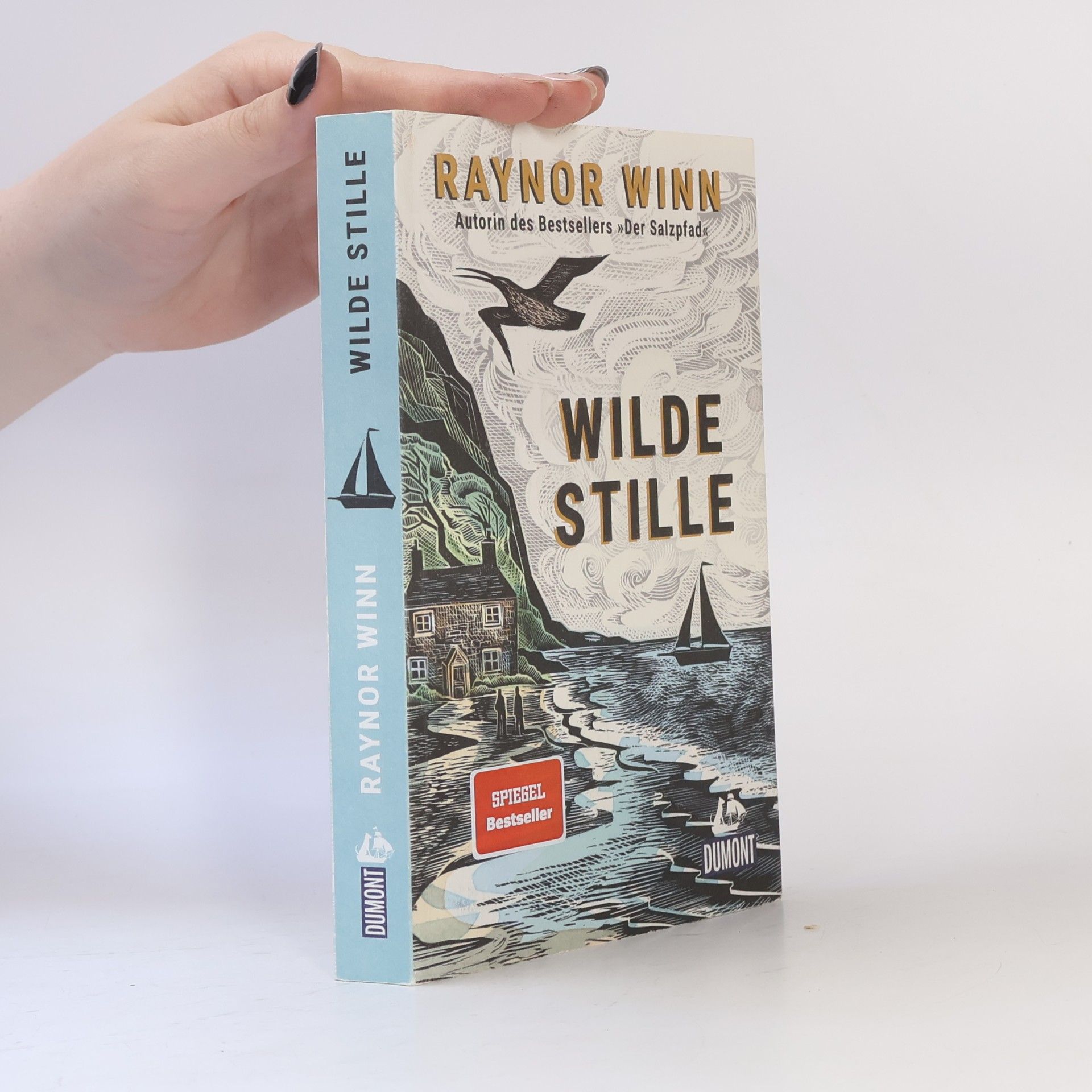 Raynor Winn Wilde Stille