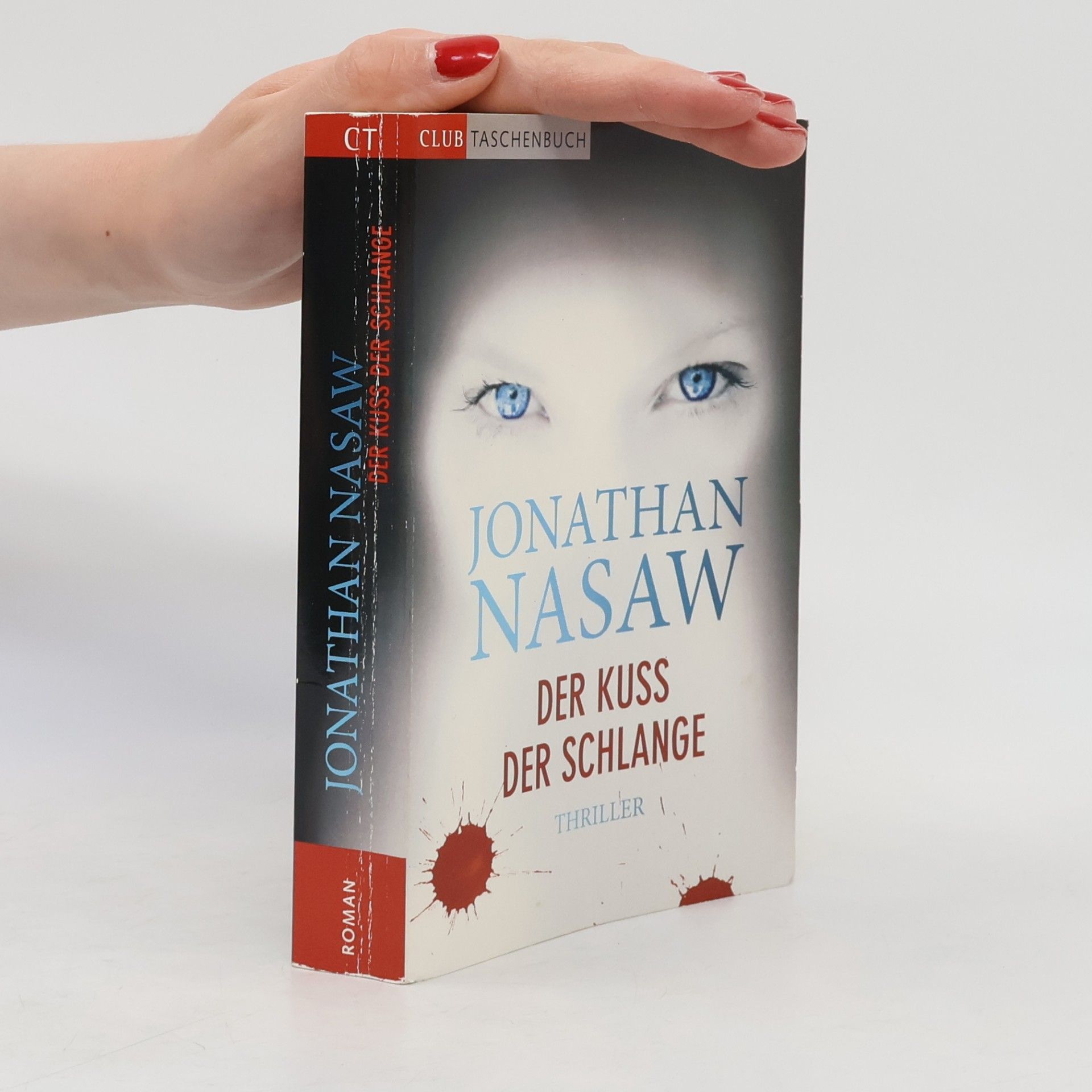 Jonathan Nasaw Der Kuss der Schlange