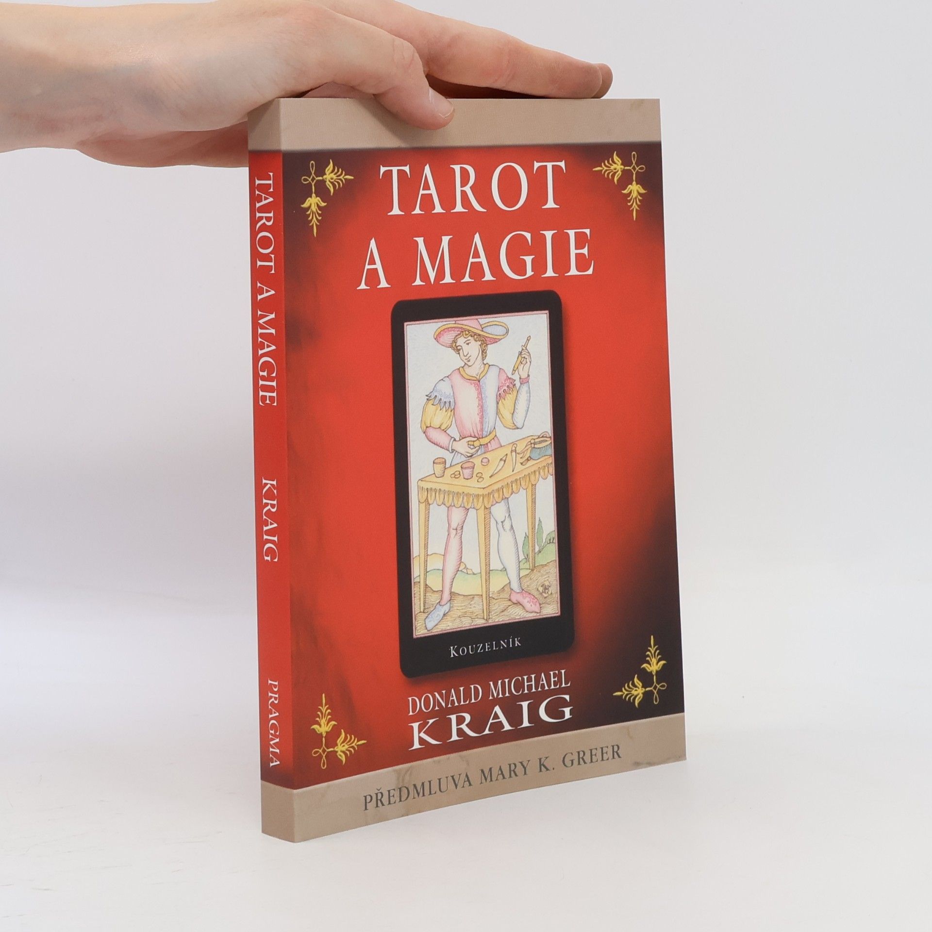 Donald Michael Kraig Tarot a magie