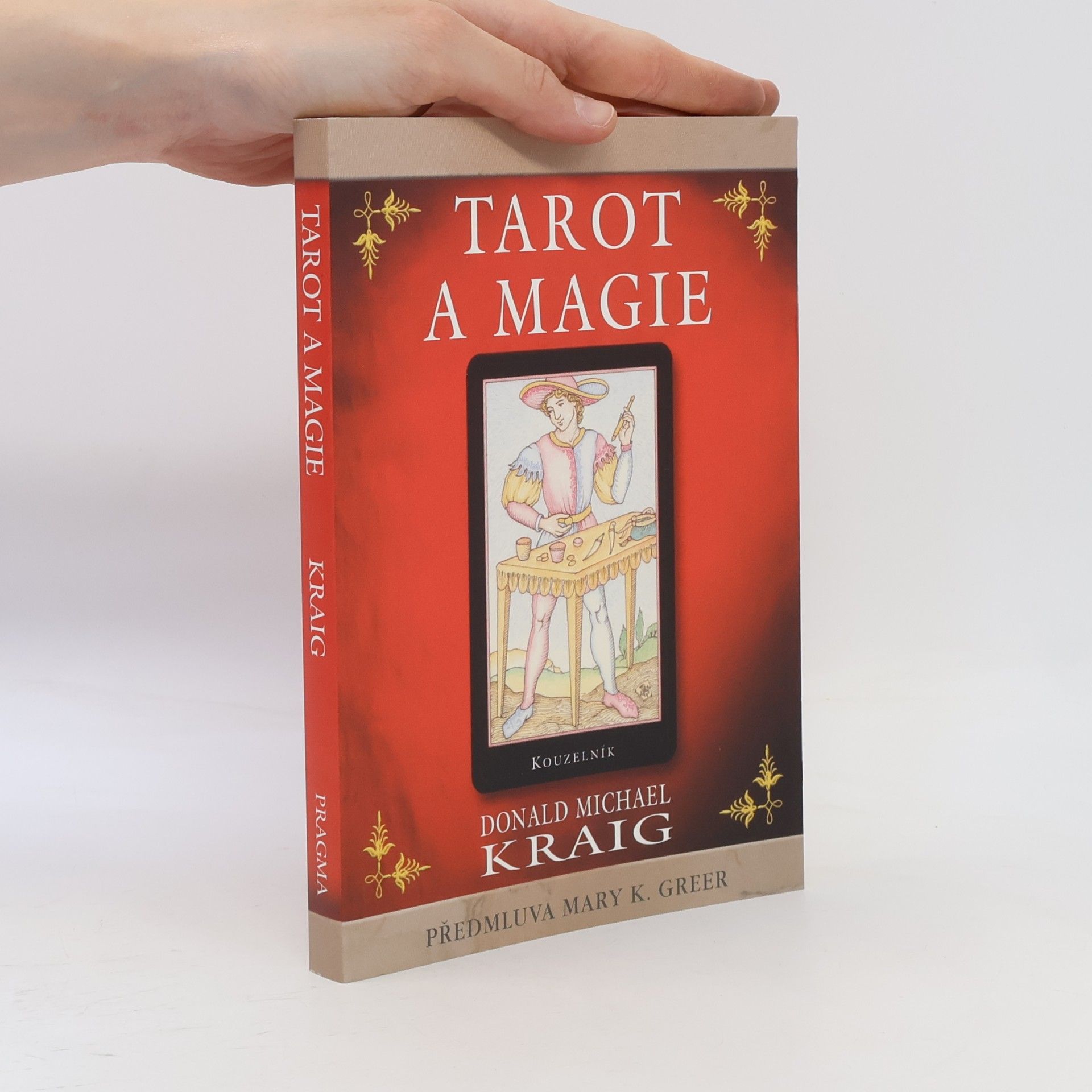 Donald Michael Kraig Tarot a magie