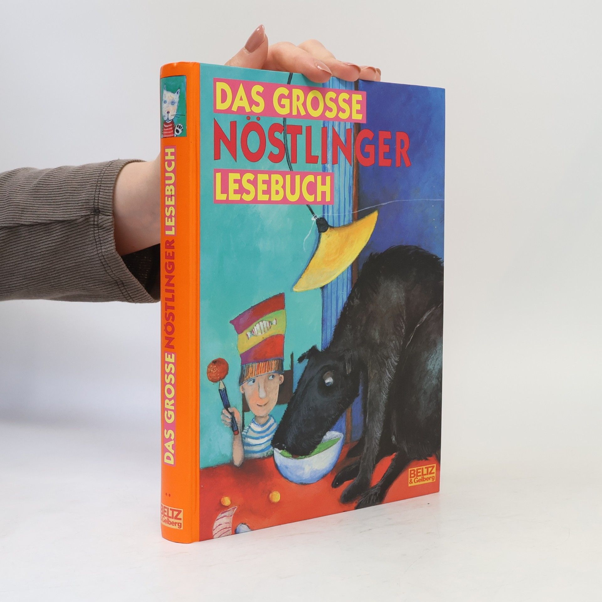 Christine Nöstlinger Das grosse Nöstlinger-Lesebuch
