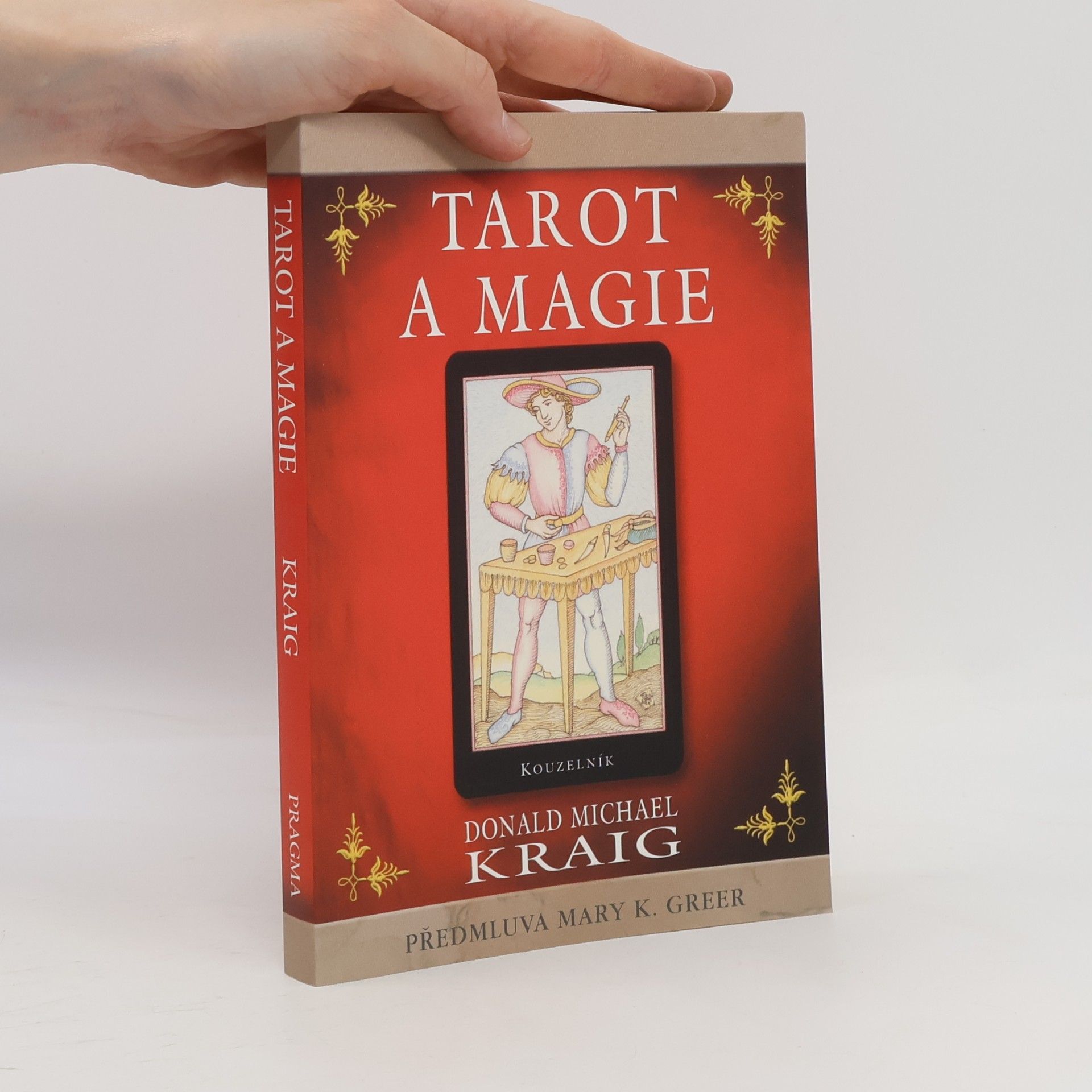 Donald Michael Kraig Tarot a magie