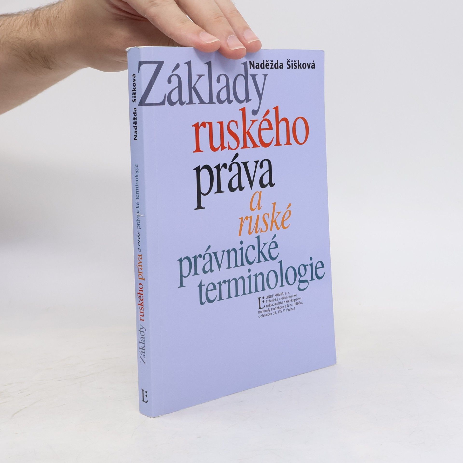 Naděžda Šišková Základy ruského práva a ruské právnické terminologie