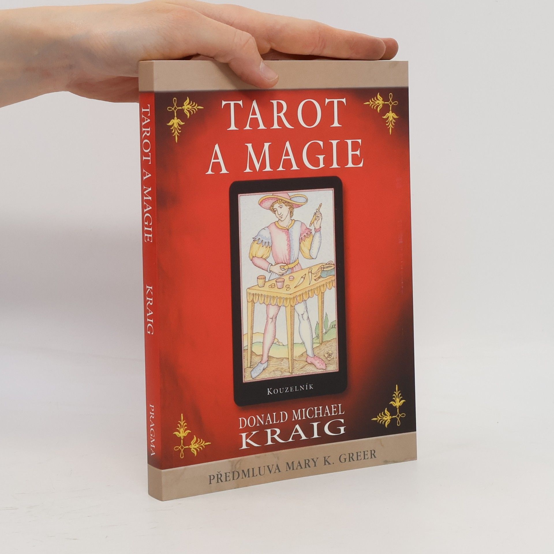 Donald Michael Kraig Tarot a magie