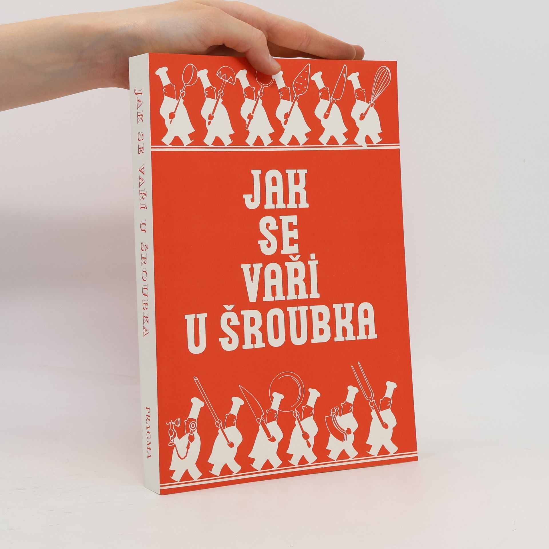 Karel Šroubek Jak se vaří u Šroubka?