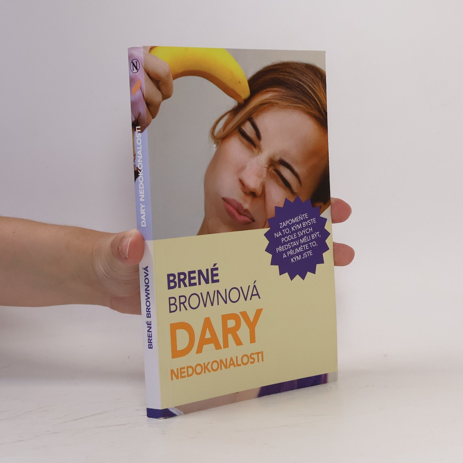 Brené Brown Dary nedokonalosti