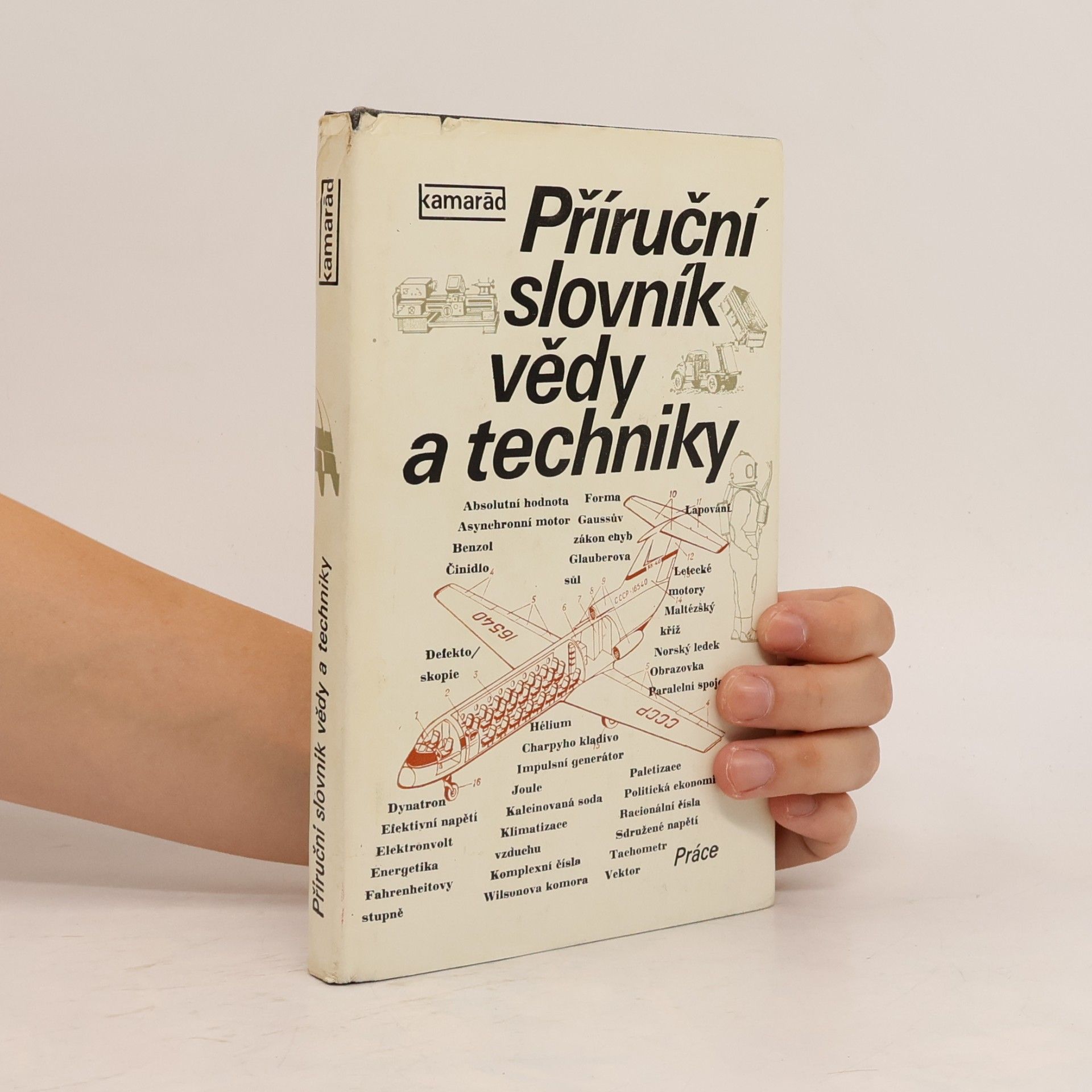 Bohumil Dobrovolný Příruční slovník vědy a techniky
