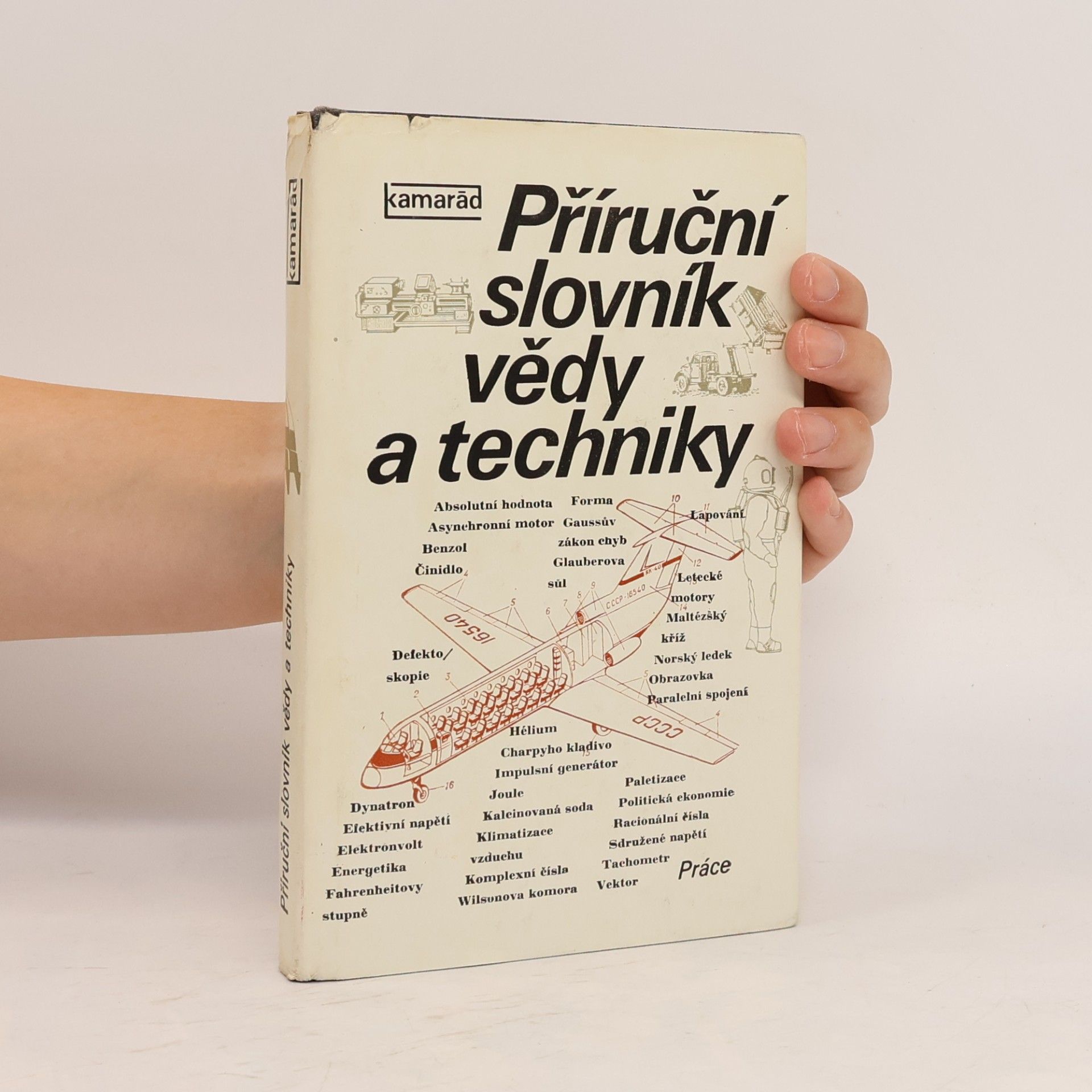 Bohumil Dobrovolný Příruční slovník vědy a techniky