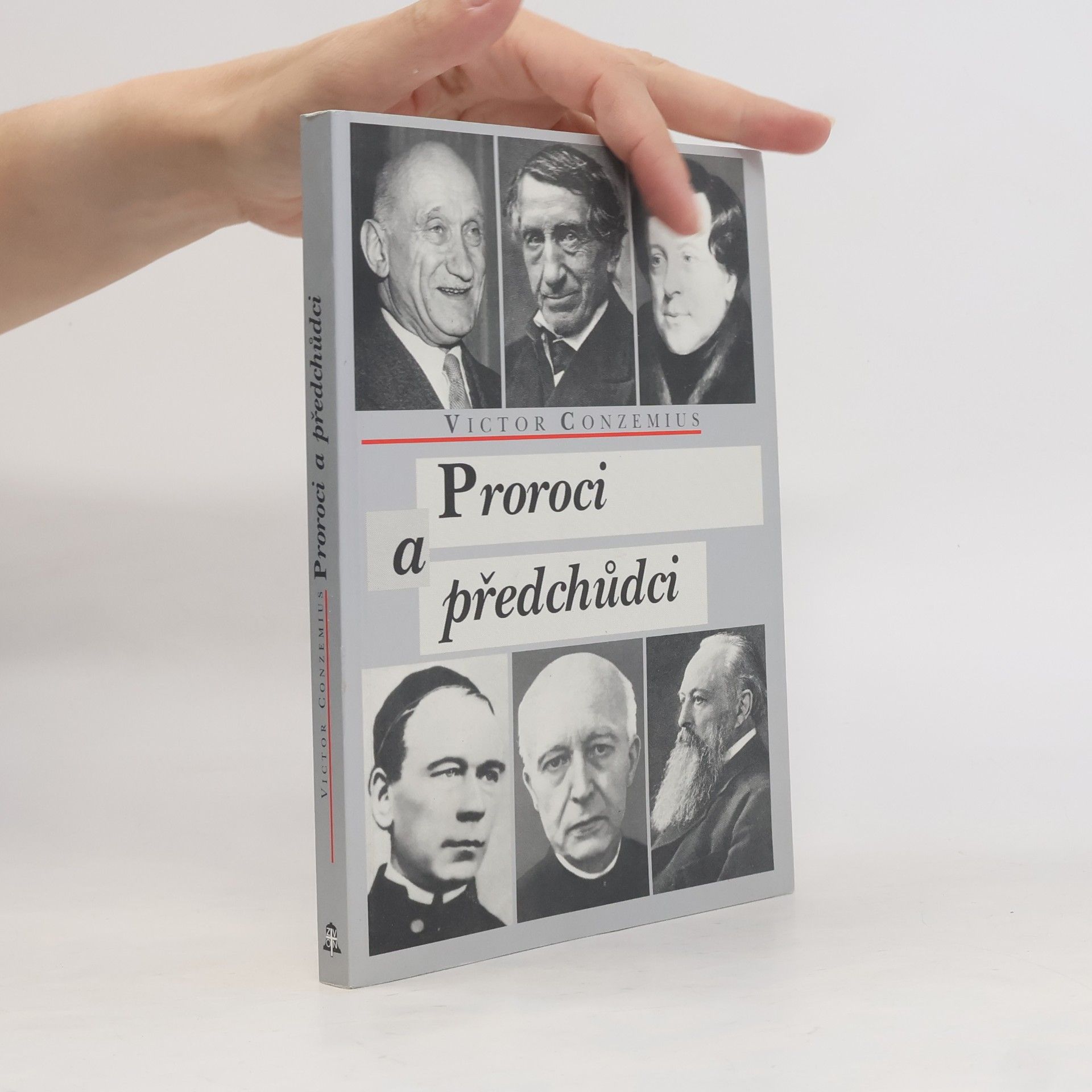 Victor Conzemius Proroci a předchůdci