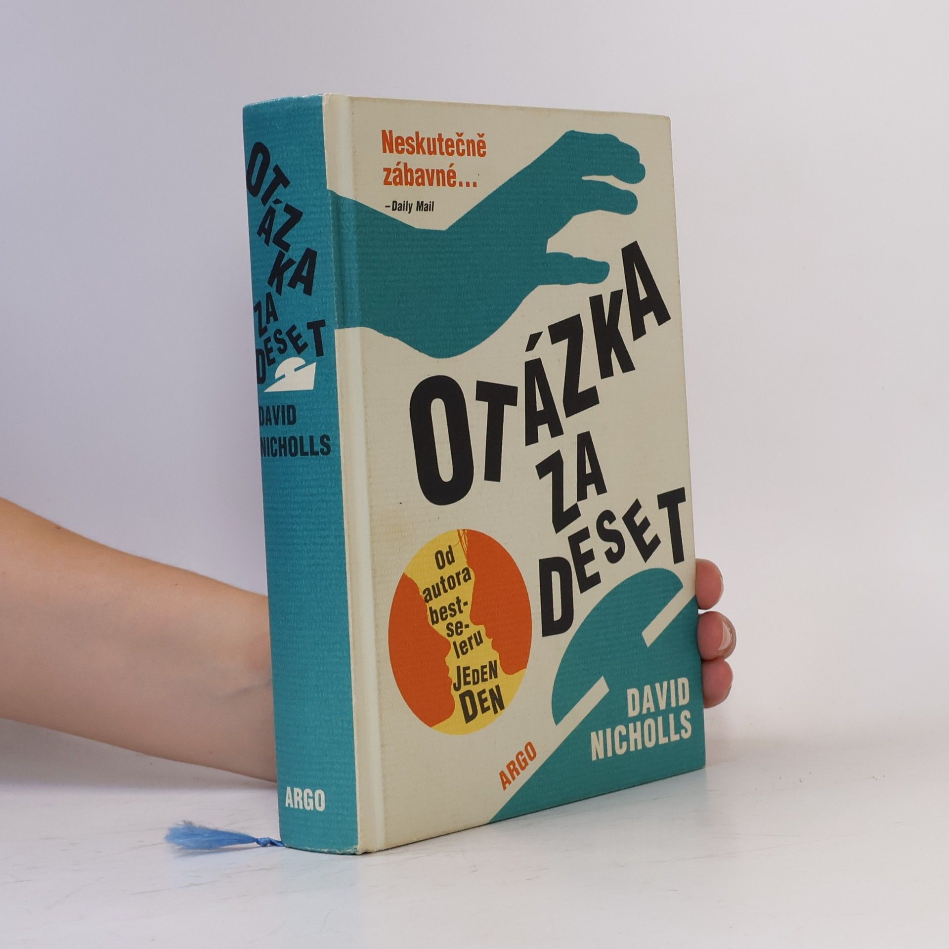 David Nicholls Otázka za deset