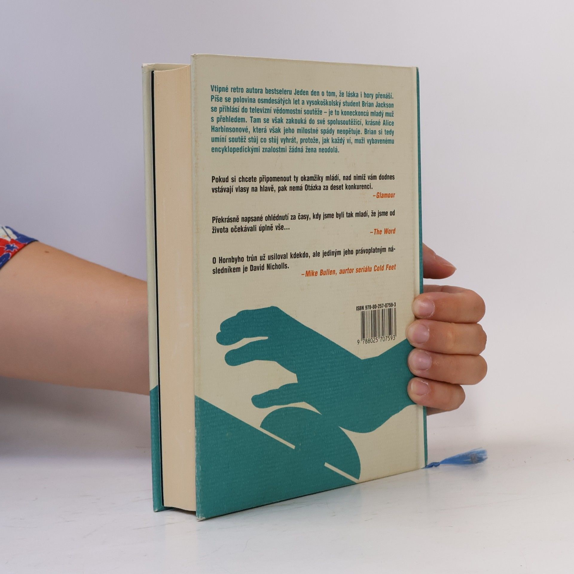 David Nicholls Otázka za deset