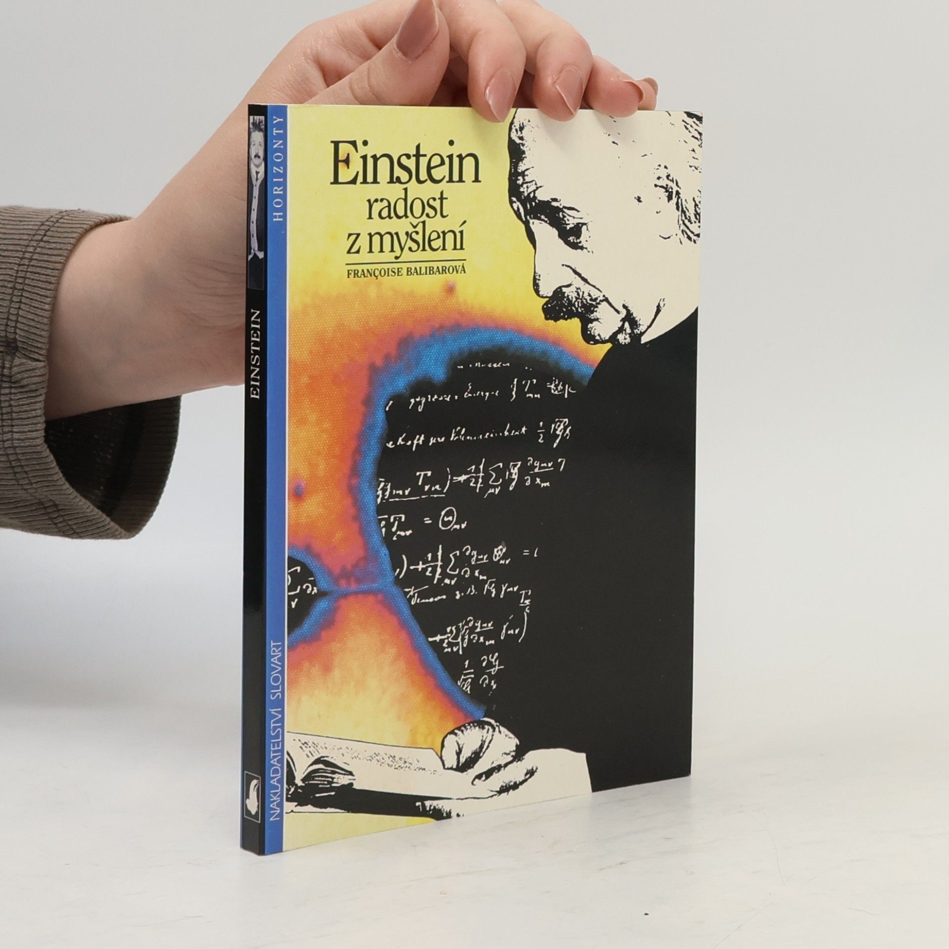 Françoise Balibar Einstein. Radost z myšlení