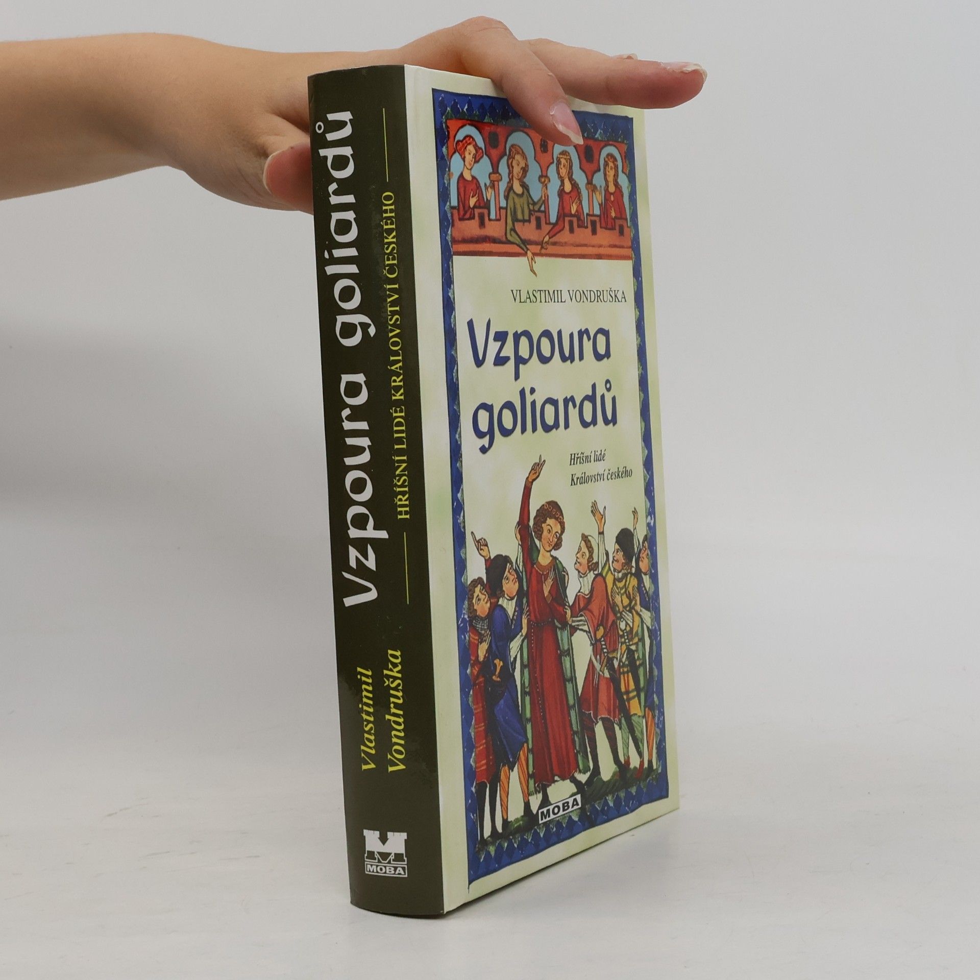 Vlastimil Vondruška Vzpoura goliardů