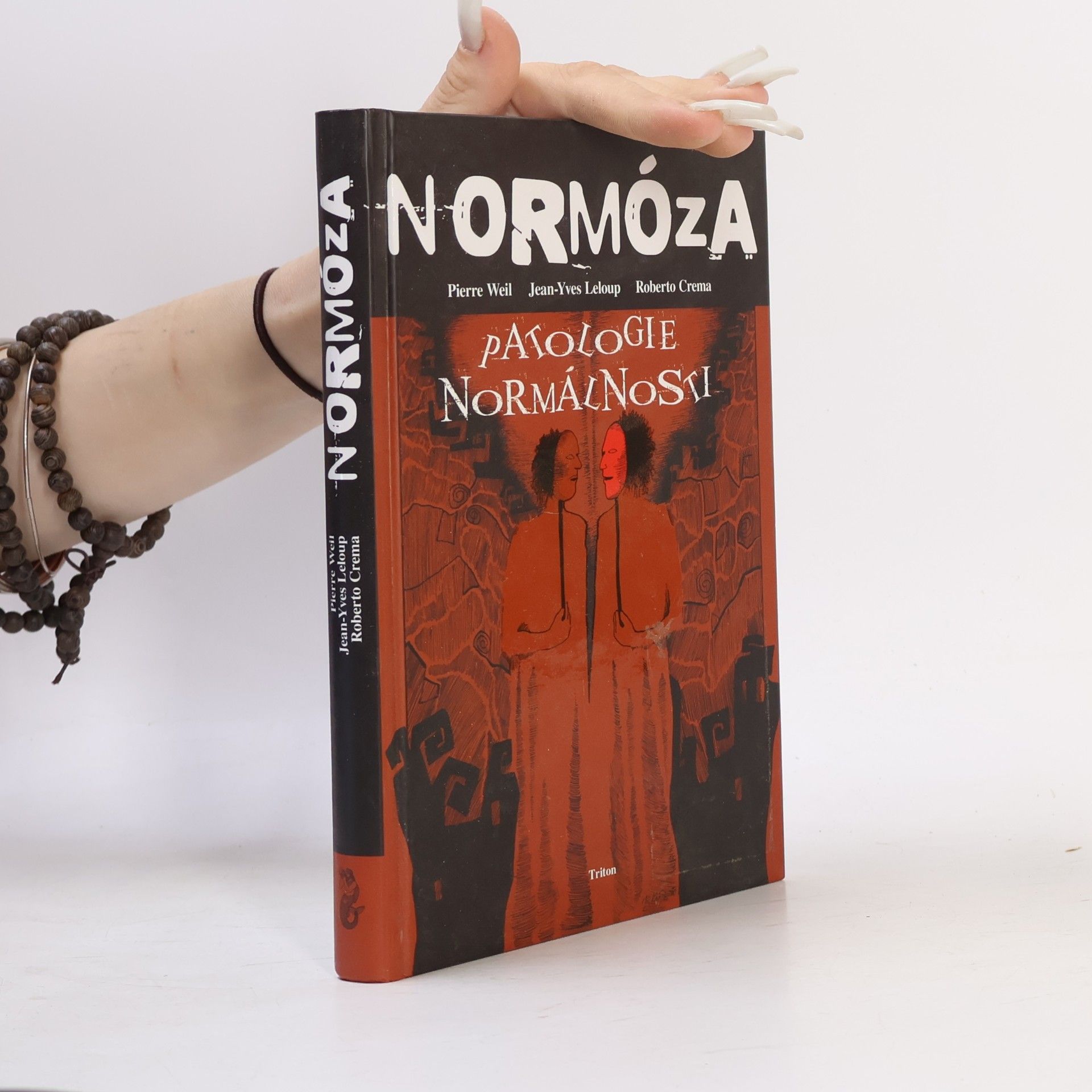 Jean-Yves Leloup Normóza. Patologie normálnosti