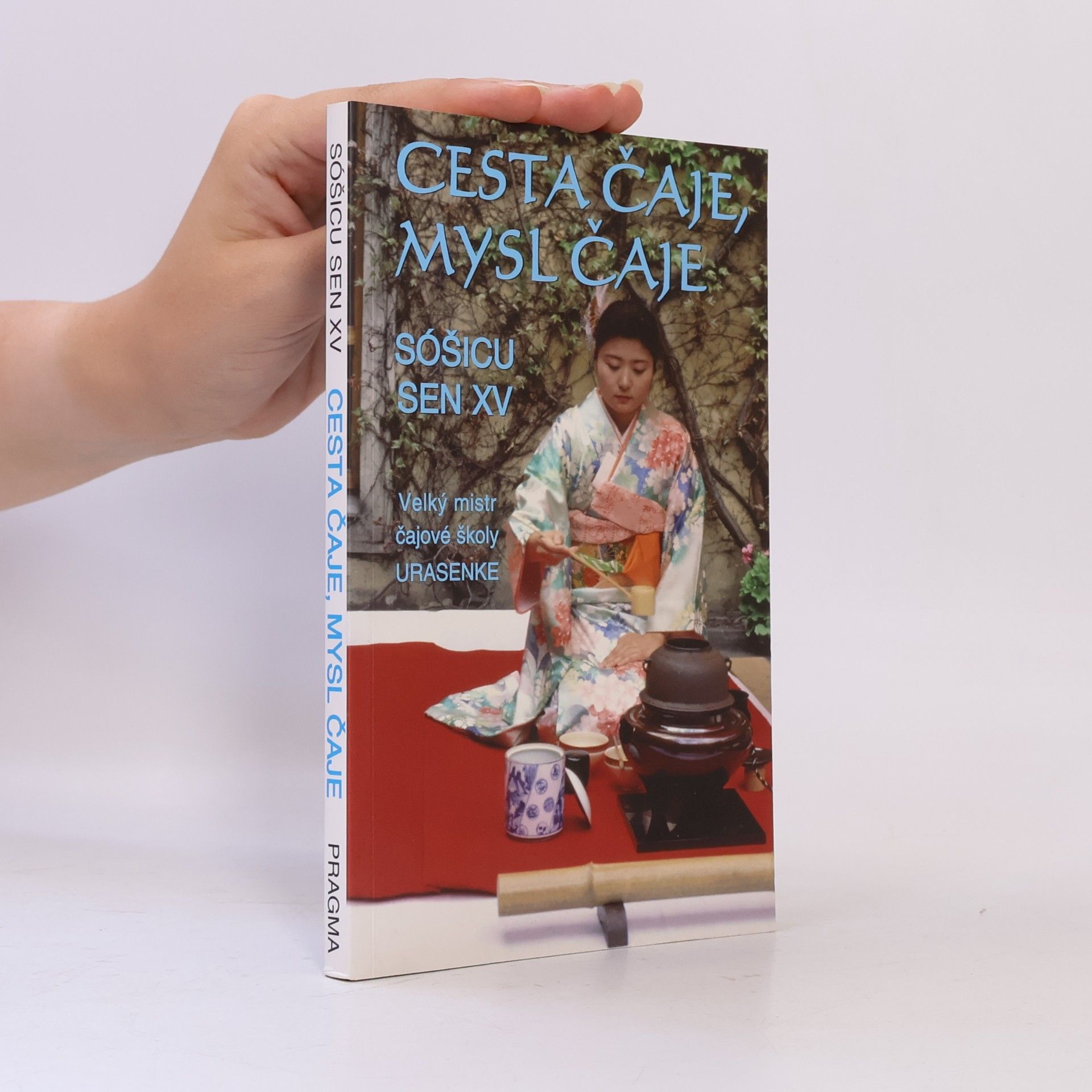 Sóšicu Sen XV Cesta čaje, mysl čaje