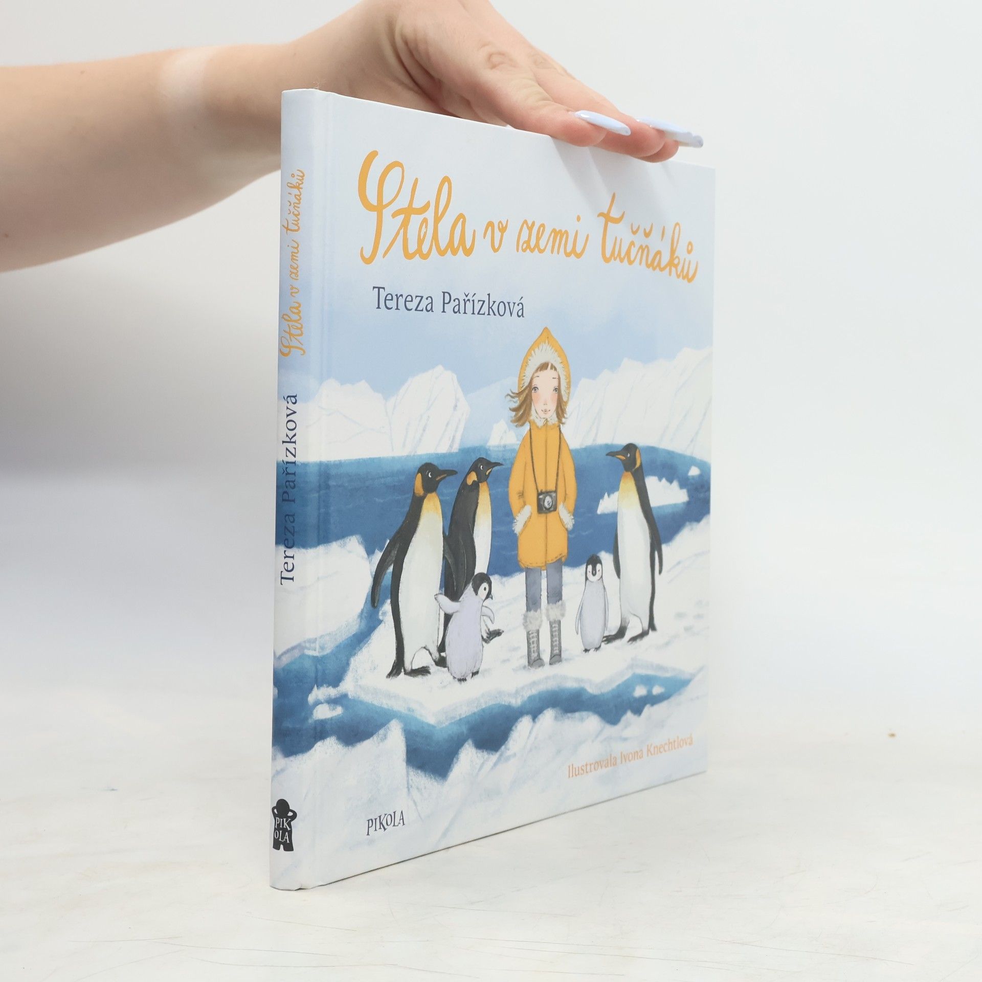 Tereza Pařízková Stela v zemi tučňáků