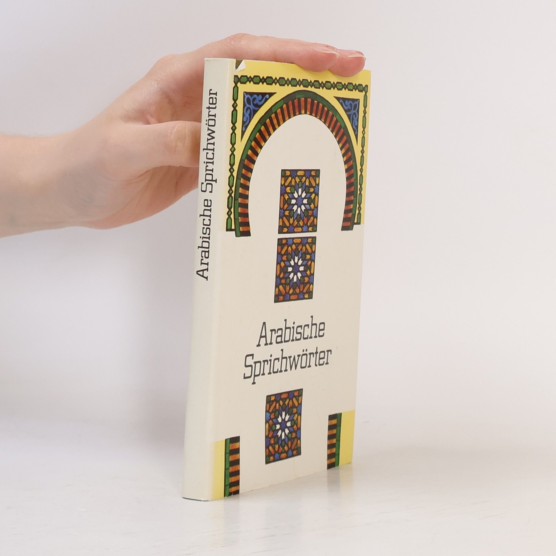 Various authors Arabische Sprichwörter