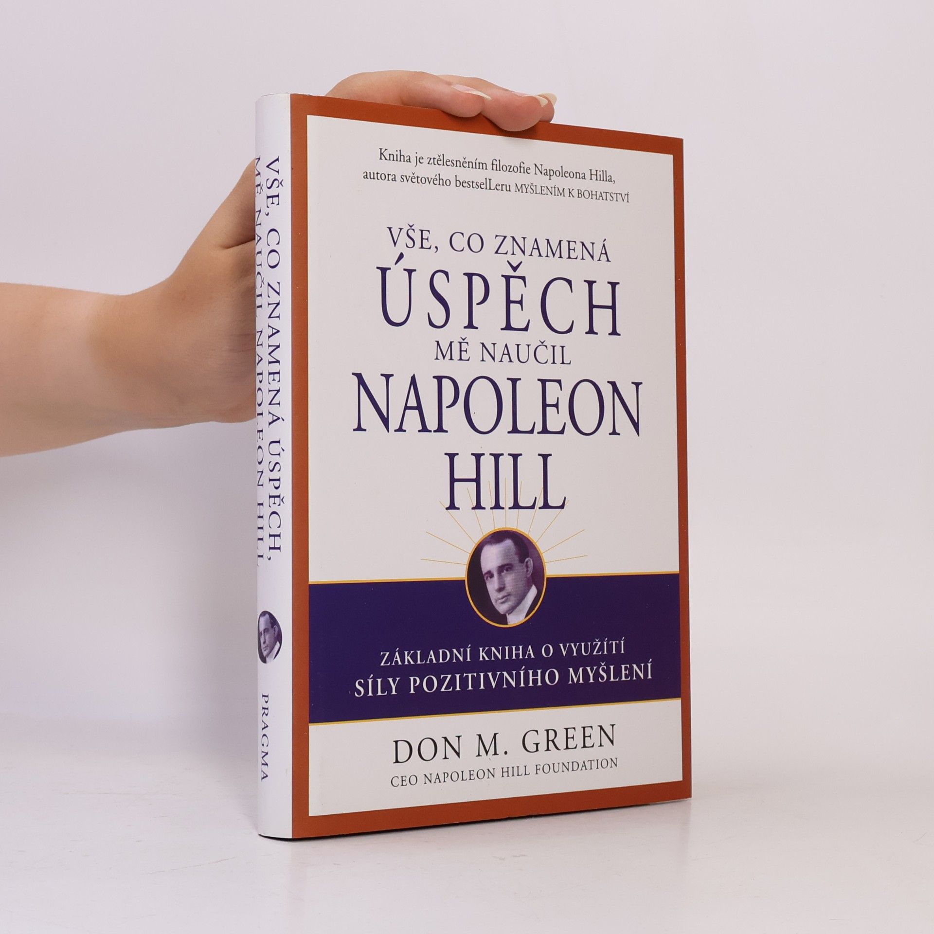 Don Green Vše, co znamená úspěch, mě naučil Napoleon Hill