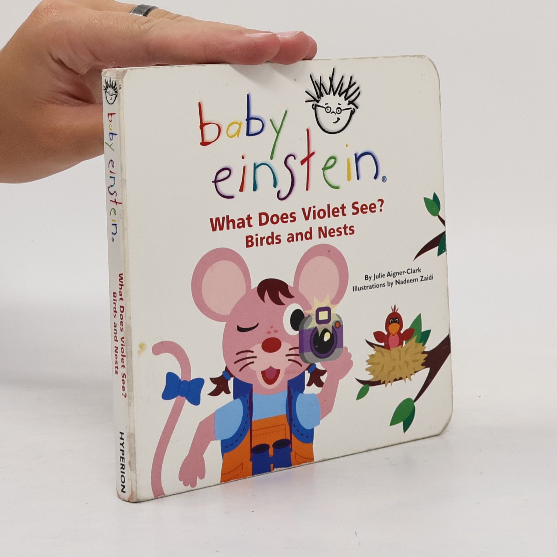 Julie Aigner-Clark Baby Einstein: What Does Violet See? Birds and Nests