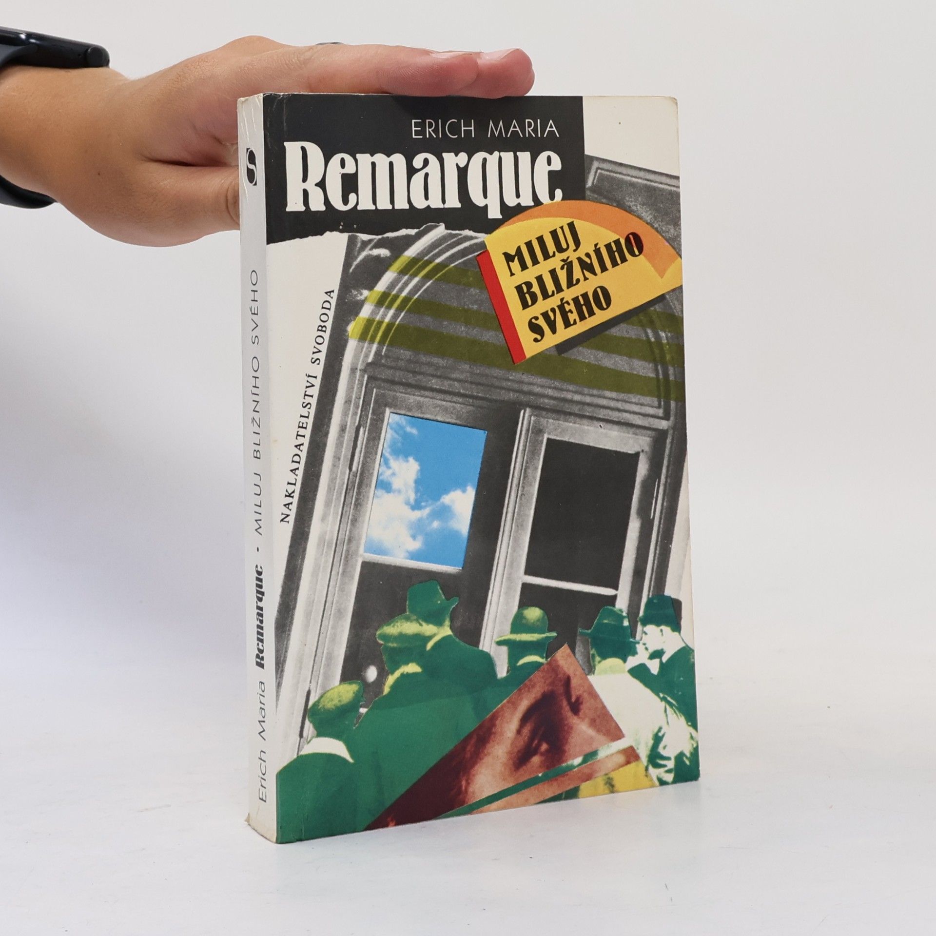 Erich Maria Remarque Miluj bližního svého
