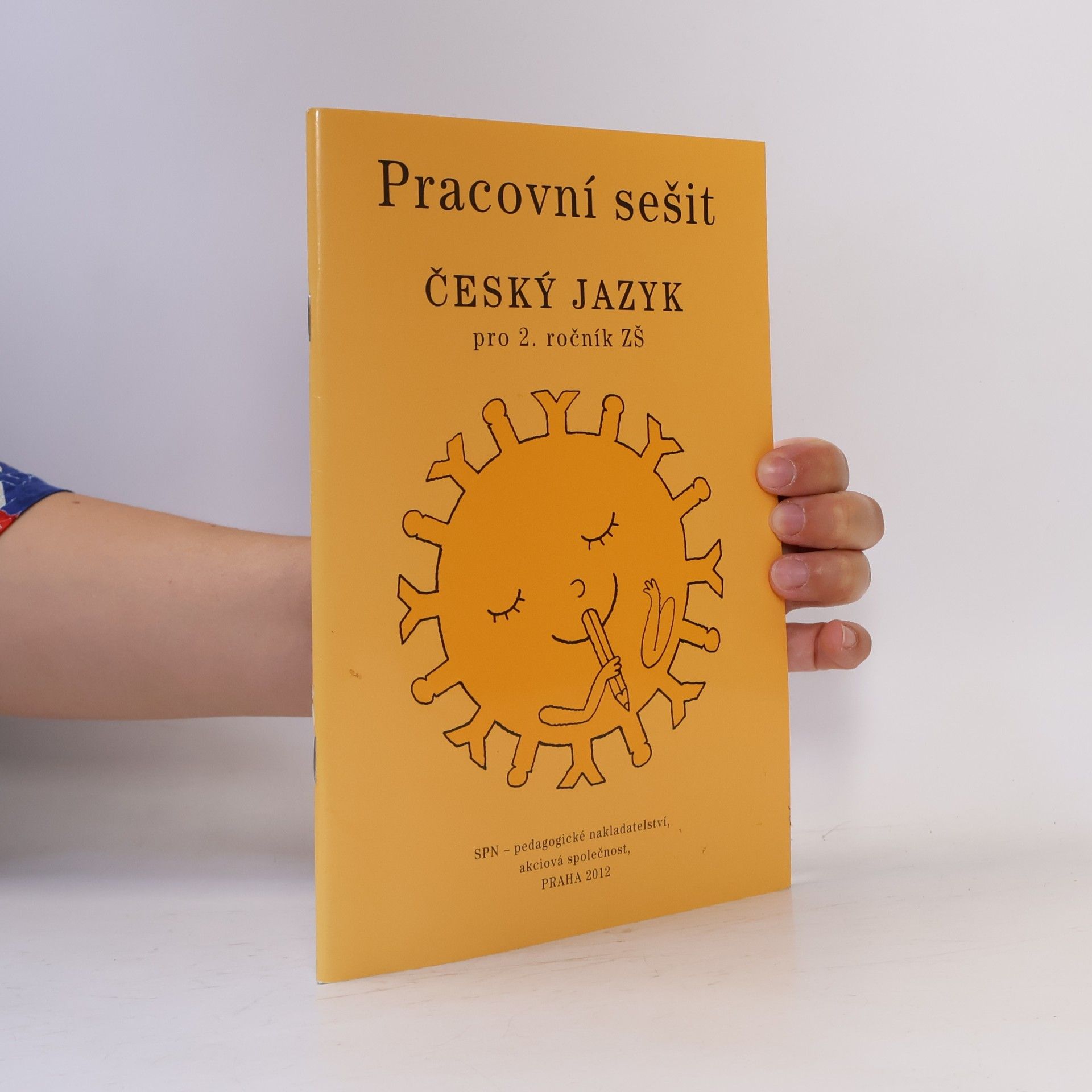 Milada Buriánková Český jazyk pro 2. ročník ZŠ - Pracovní sešit