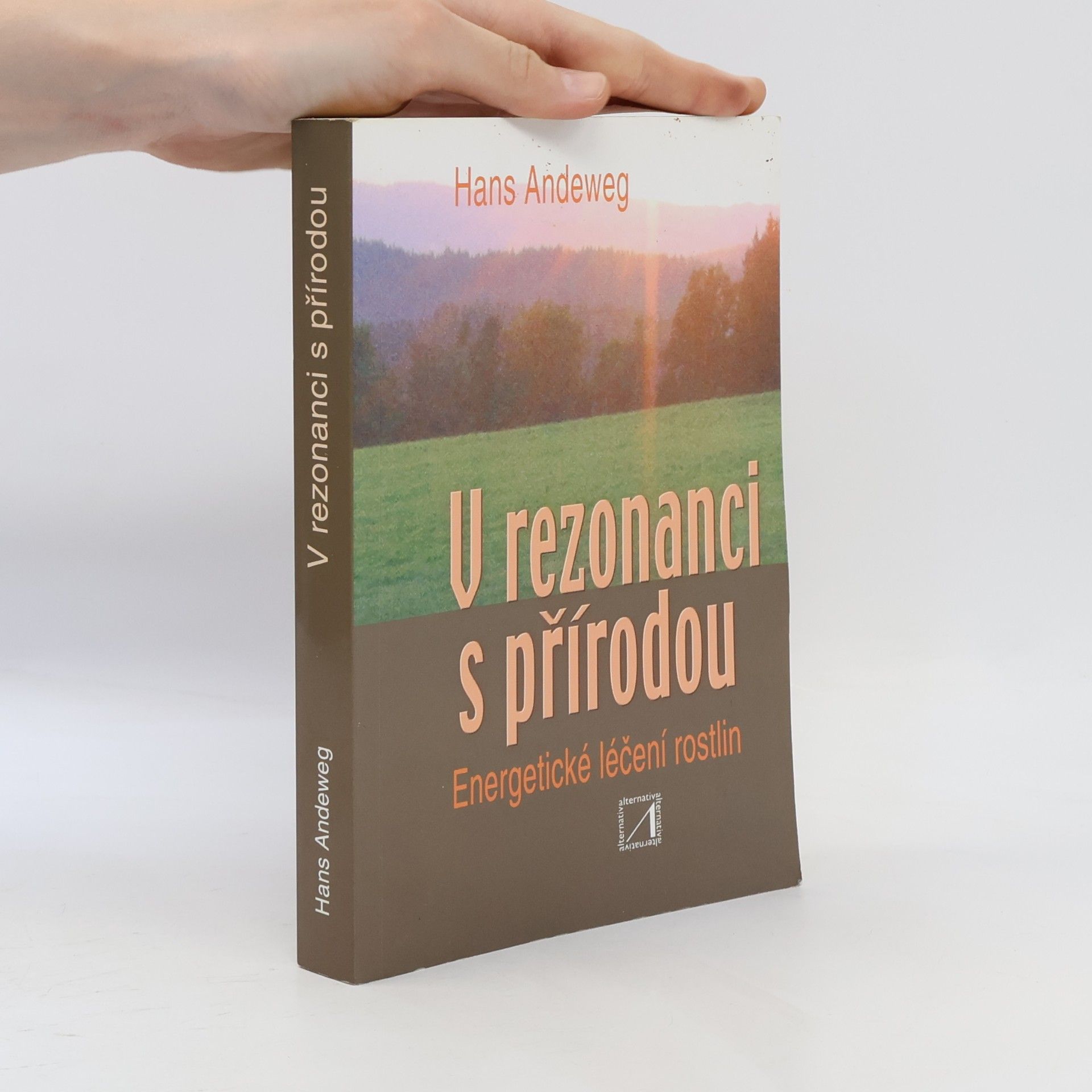 Hans Andeweg V rezonanci s přírodou