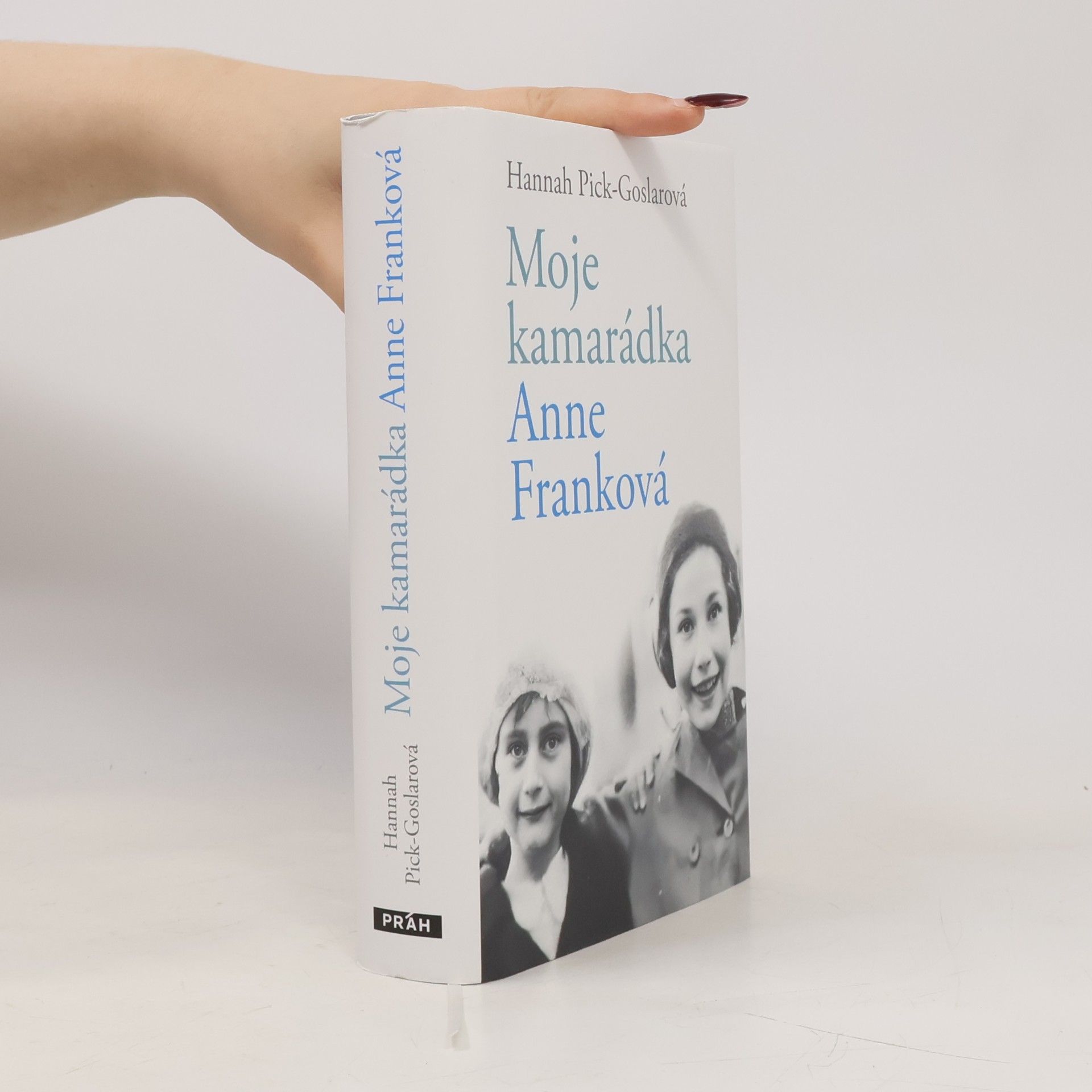 Dina Kraft Moje kamarádka Anne Franková
