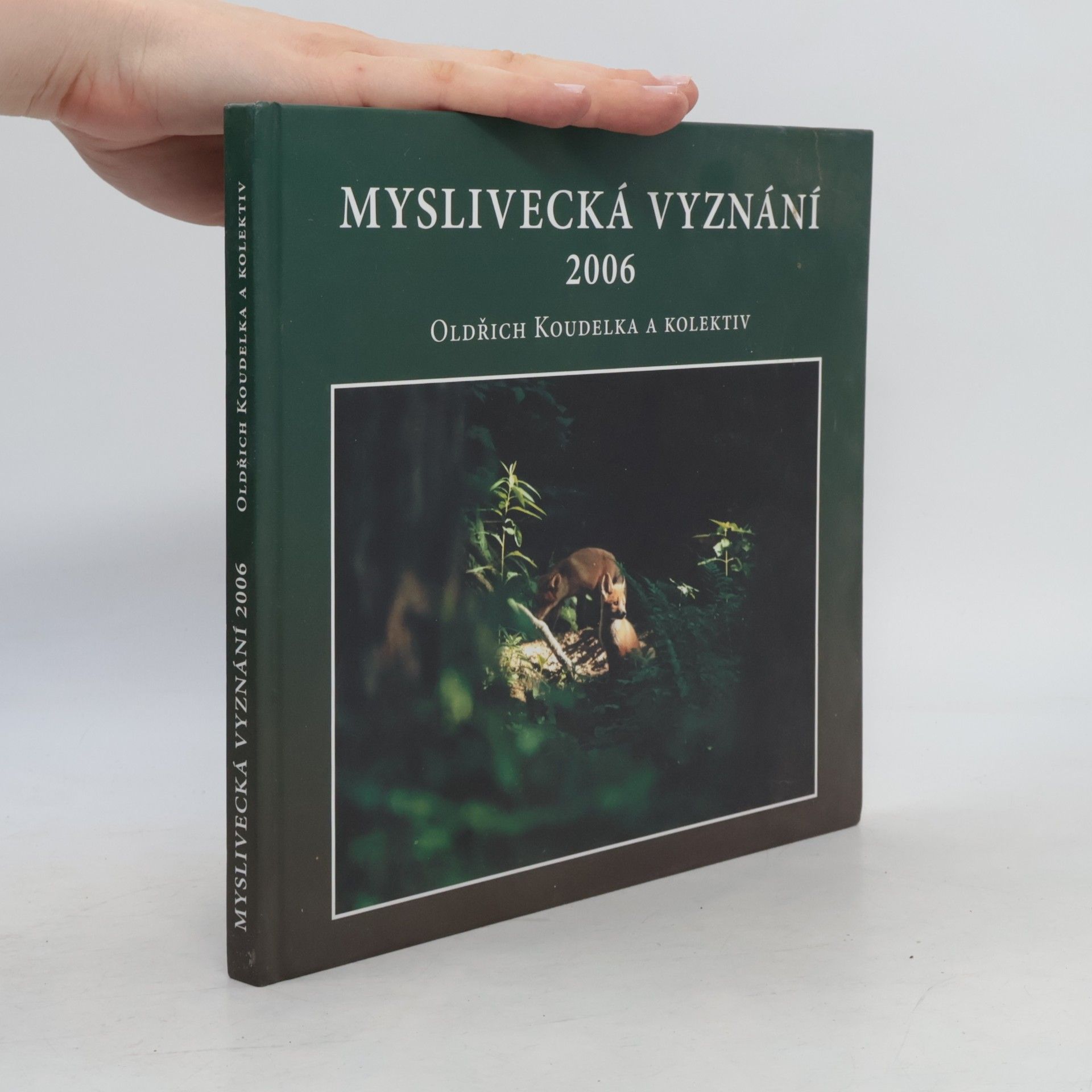 Oldřich Koudelka Myslivecká vyznání