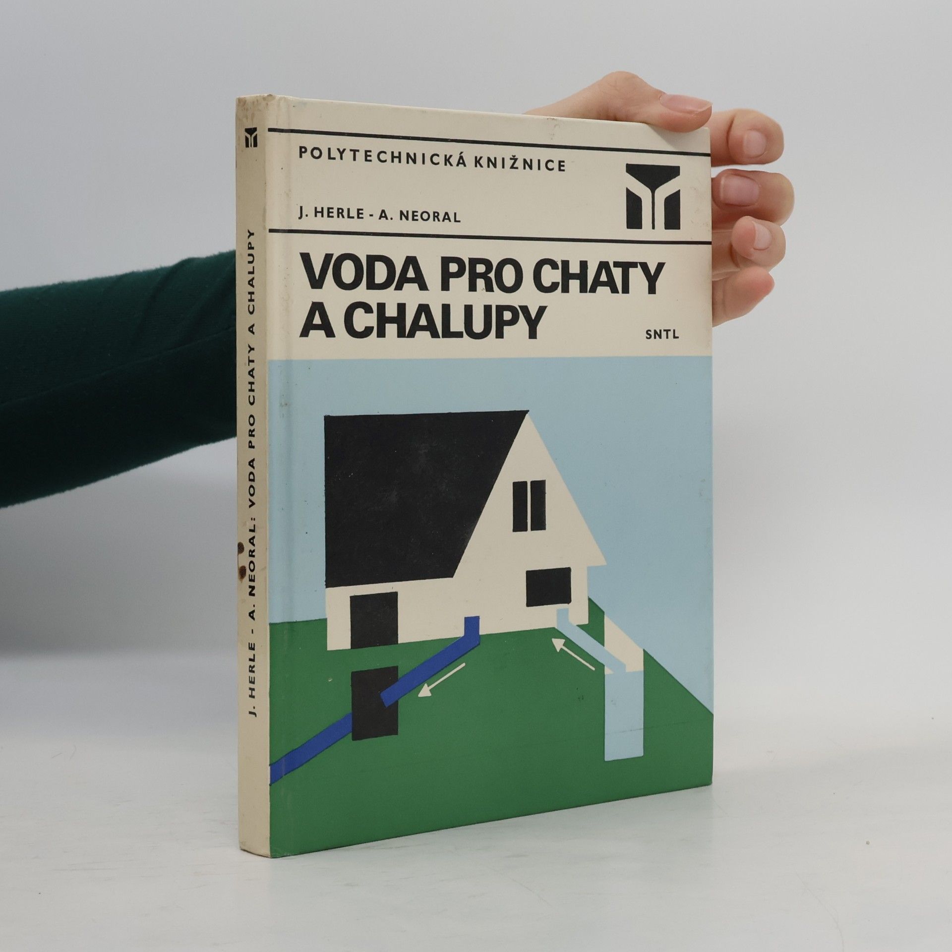 Jaromír Herle Voda pro chaty a chalupy